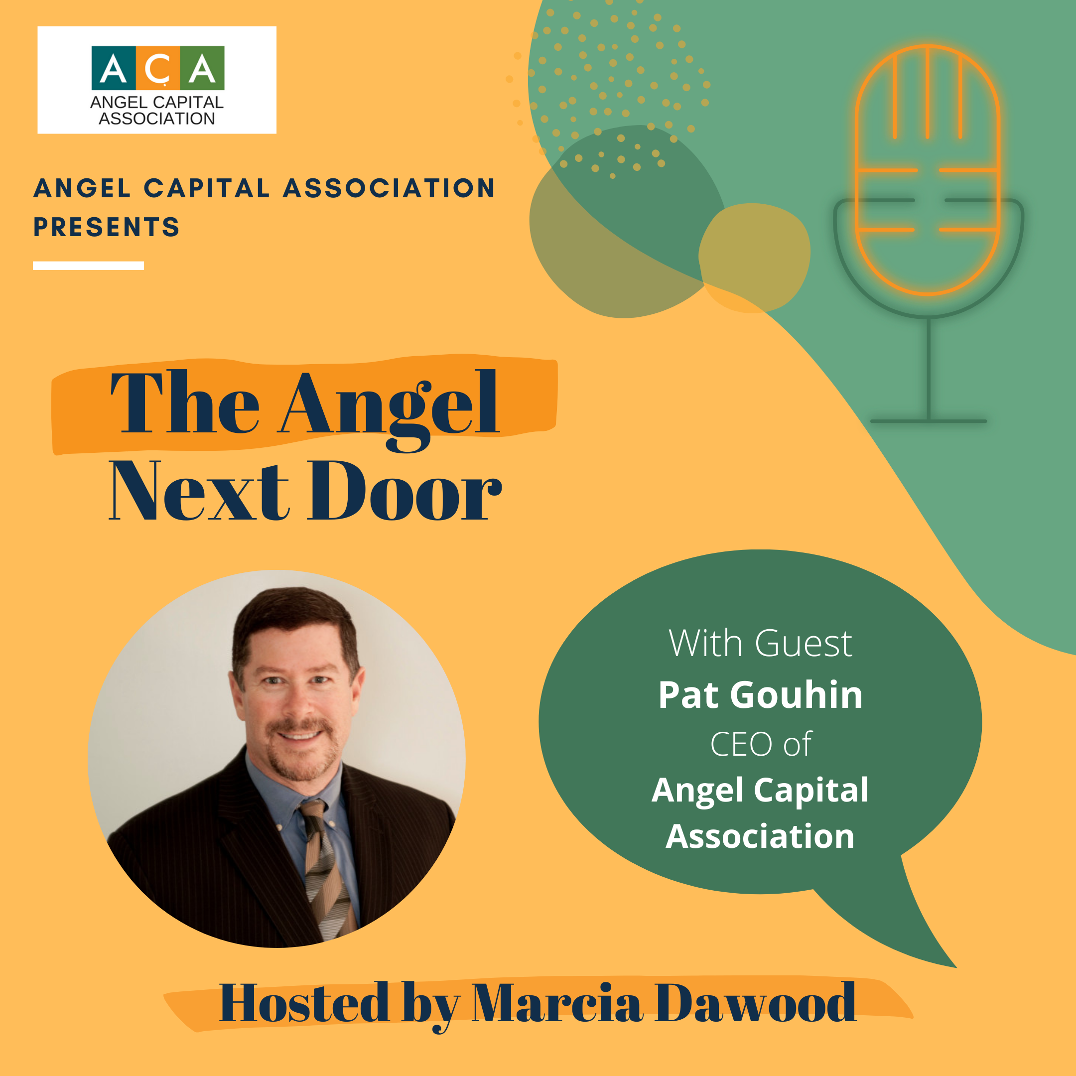 Pat Gouhin talks Public Policy at the Angel Capital Association