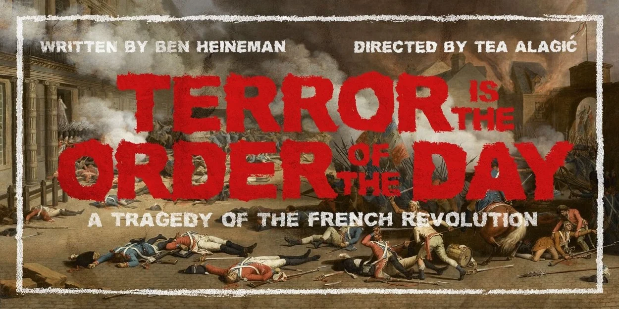 Terror-Is-The-Order-Of-The-Day-A-Tragedy-Of-The-French-Revolution-February-13-22-2025-1738101548.jpg