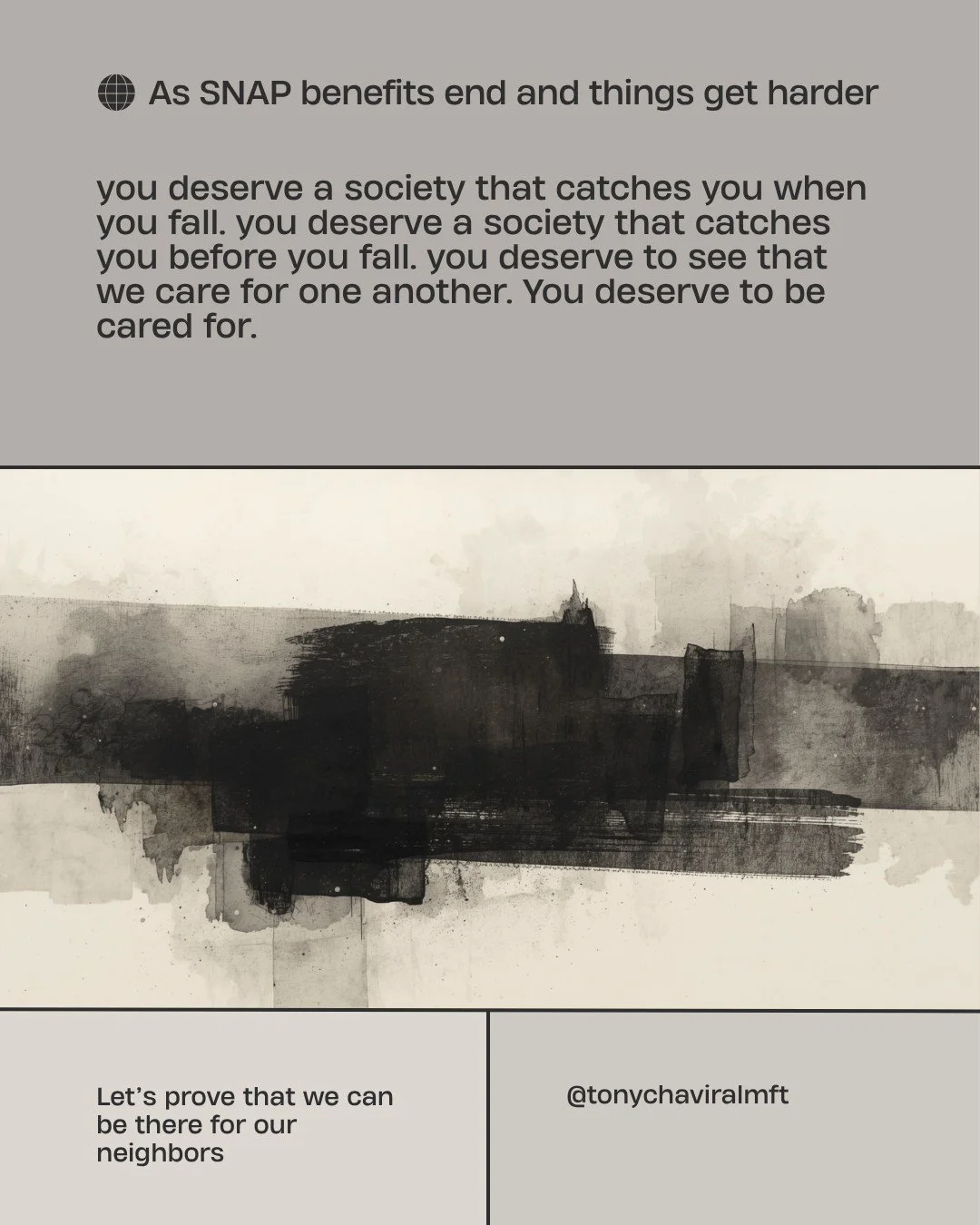 SNAP feeds 1 in 8 of us. As it gets cut, please hear this: you deserve a society that catches you.

It is vicious to worry that retiring, paying your rent, or feeding your children may not happen. Food is the most basic human need. Needing help to ea