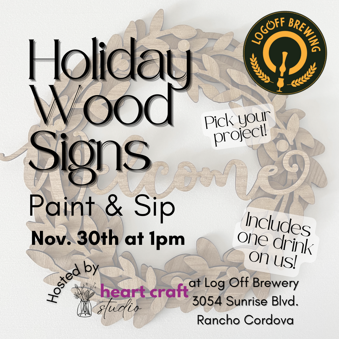 HOLIDAY WOOD SIGN WORKSHOP AT LOG OFF BREWERY