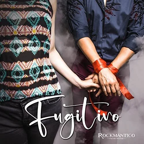 Fehr Rivas - Fugitivo