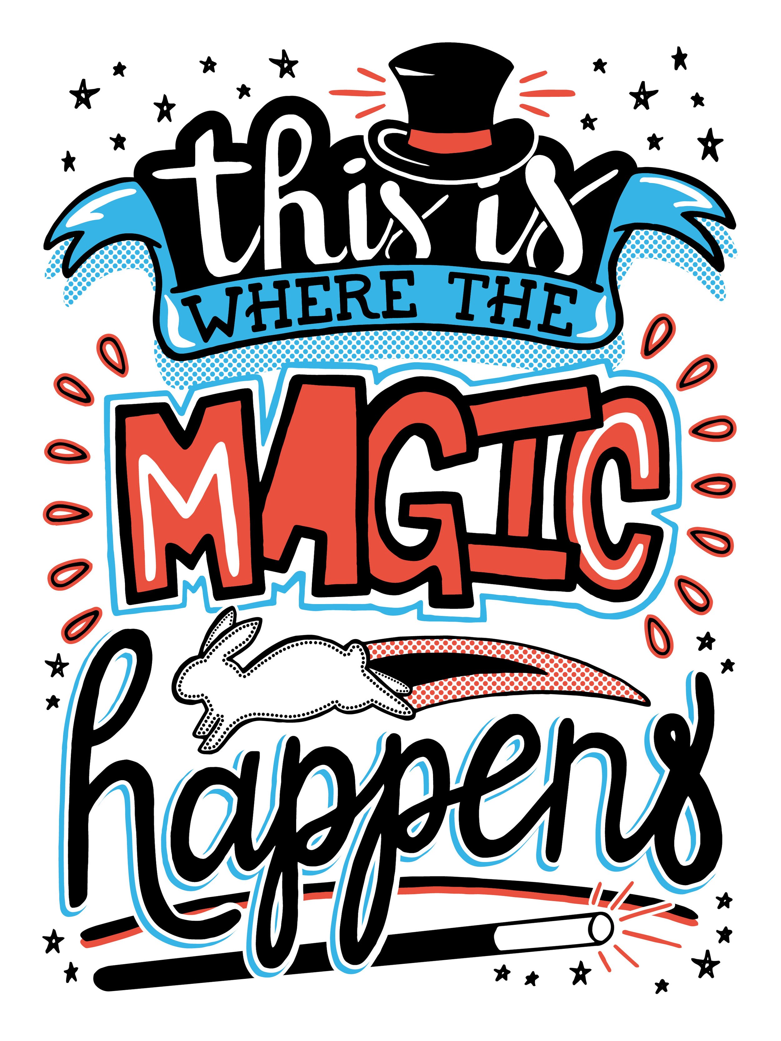 Magic Happens - Working-01.jpg