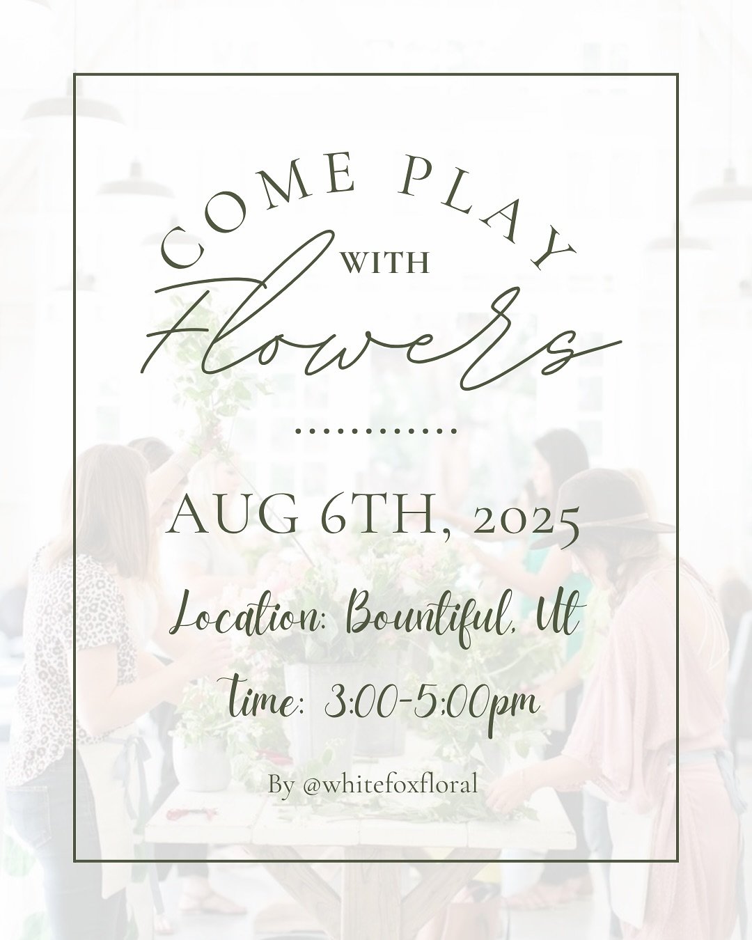 ✨✨GIVEAWAY!!!✨✨

Two tickets to our COME PLAY WITH FLOWERS event 🙌

Date: Aug 6th, 2025
Time: 3:00-5:00pm
Location: @wildsageutah in Bountiful

Rules of the Giveaway!

1. Like this post!
2. Follow @whitefoxfloral
3. Tag 5 people who would love to co