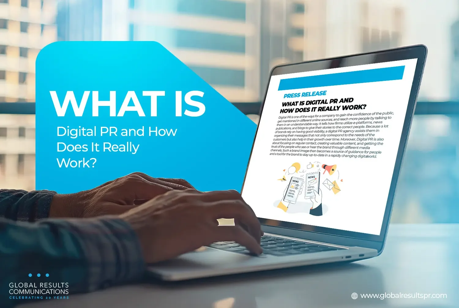 What Is Digital PR and How Does It Really Work?