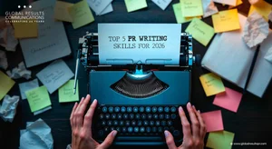 Top 5 PR Writing Skills for 2026 — Global Results Communications