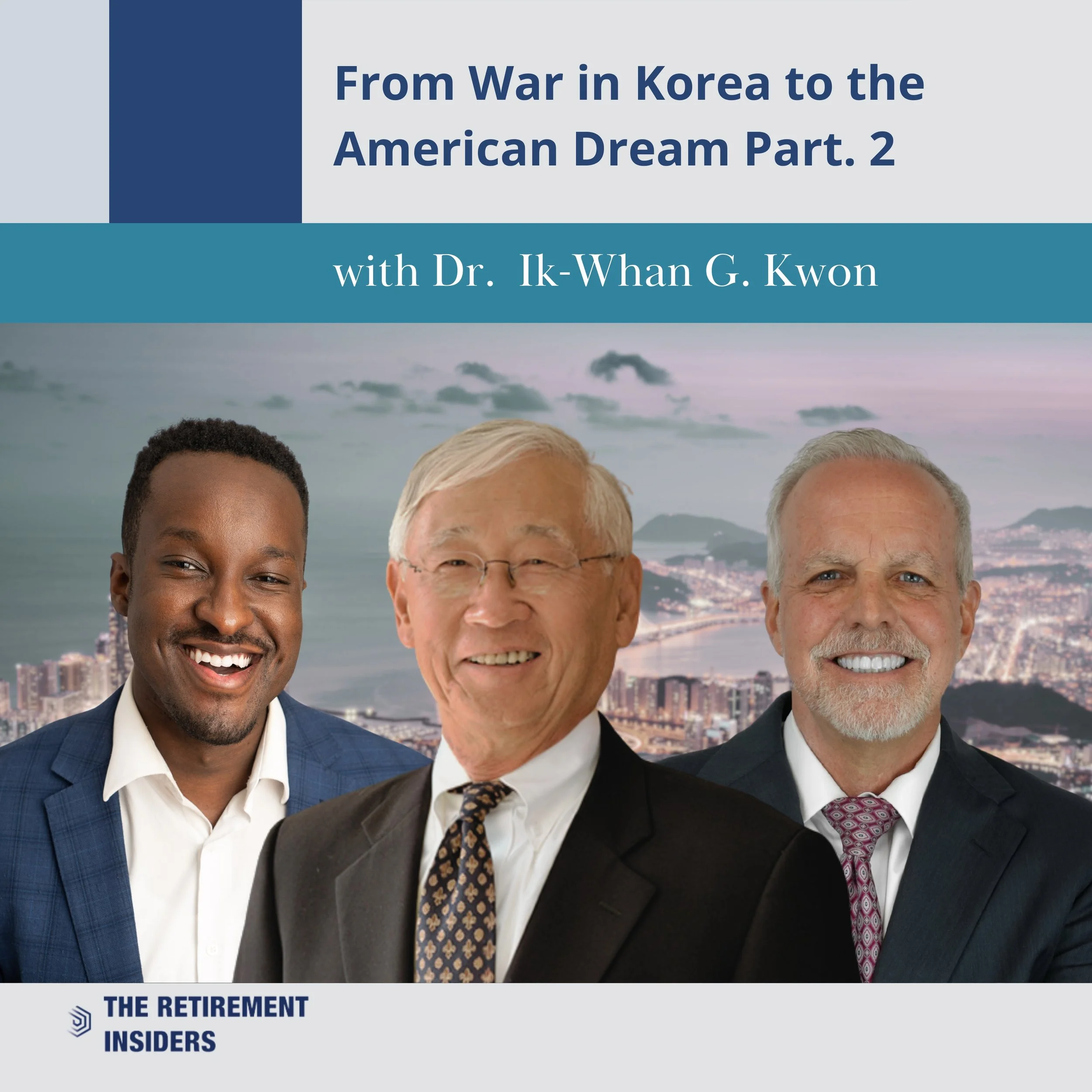 From War In Korea to The American Dream Part II