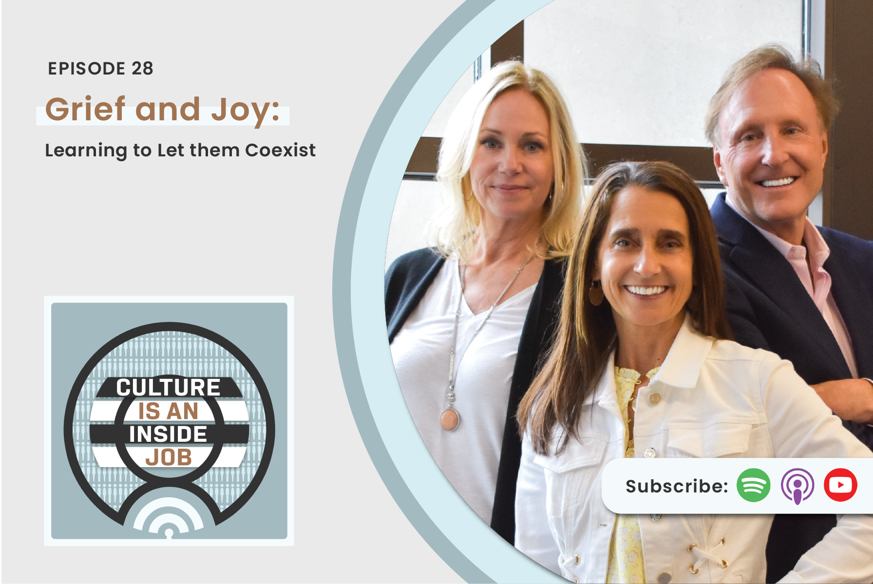 EP28: Grief and Joy: Learning to Let them Coexist