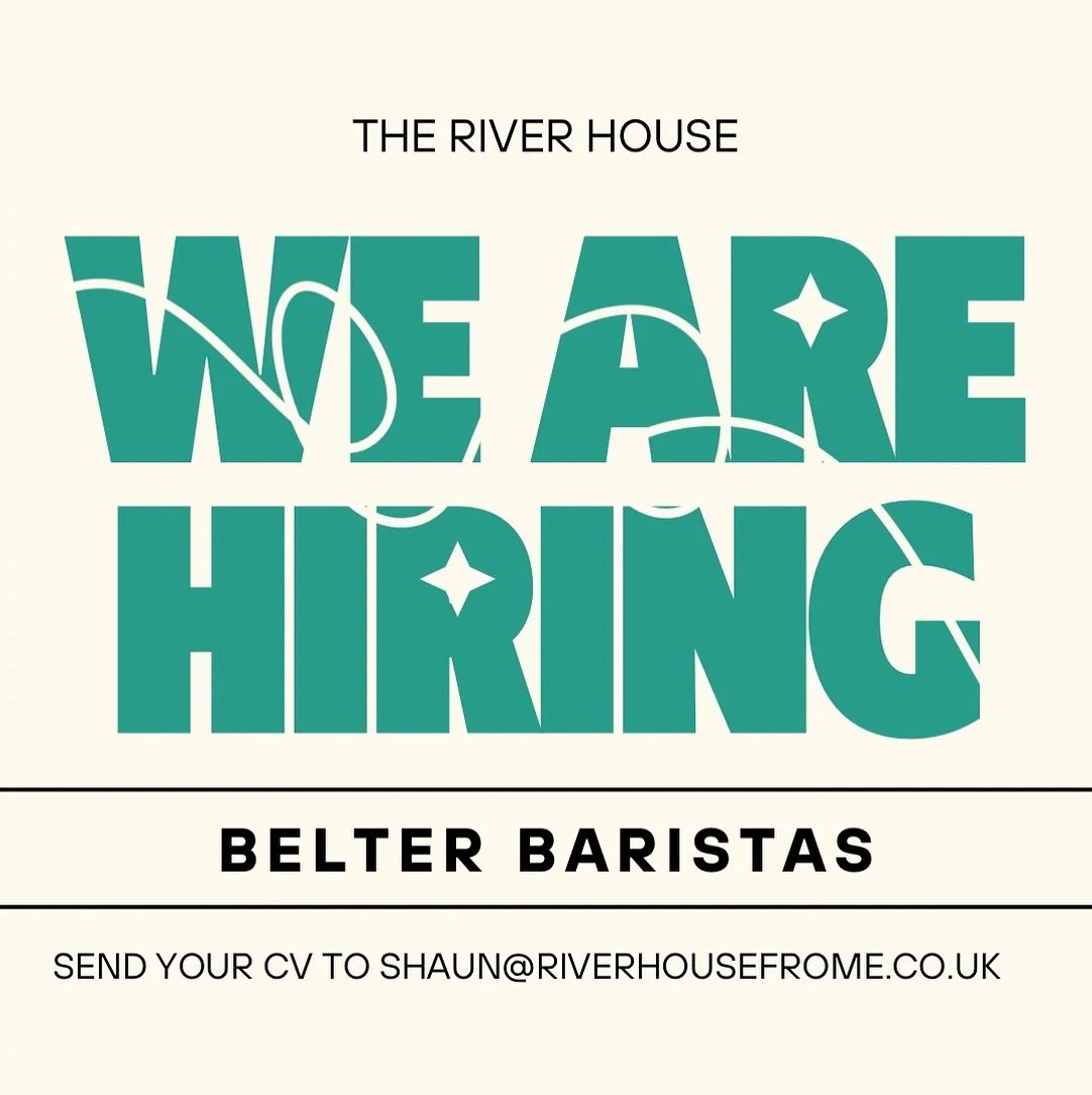 WE ARE RECRUITING A FABULOUS NEW BARISTA 🙌
To join our River House crew and be a part of something special ☕️

This autumn The River House will be undergoing a cafe refurb, improving the services for both barista and customer to create an all round 