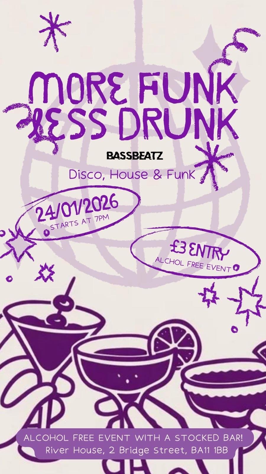 More Funk Less Drunk