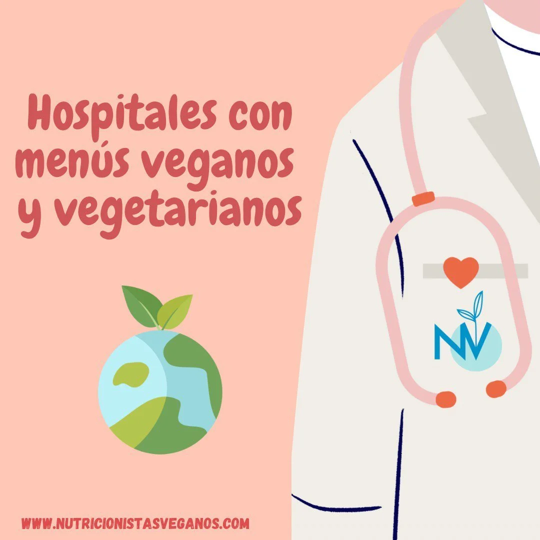 Hospitales con menús veganos y vegetarianos