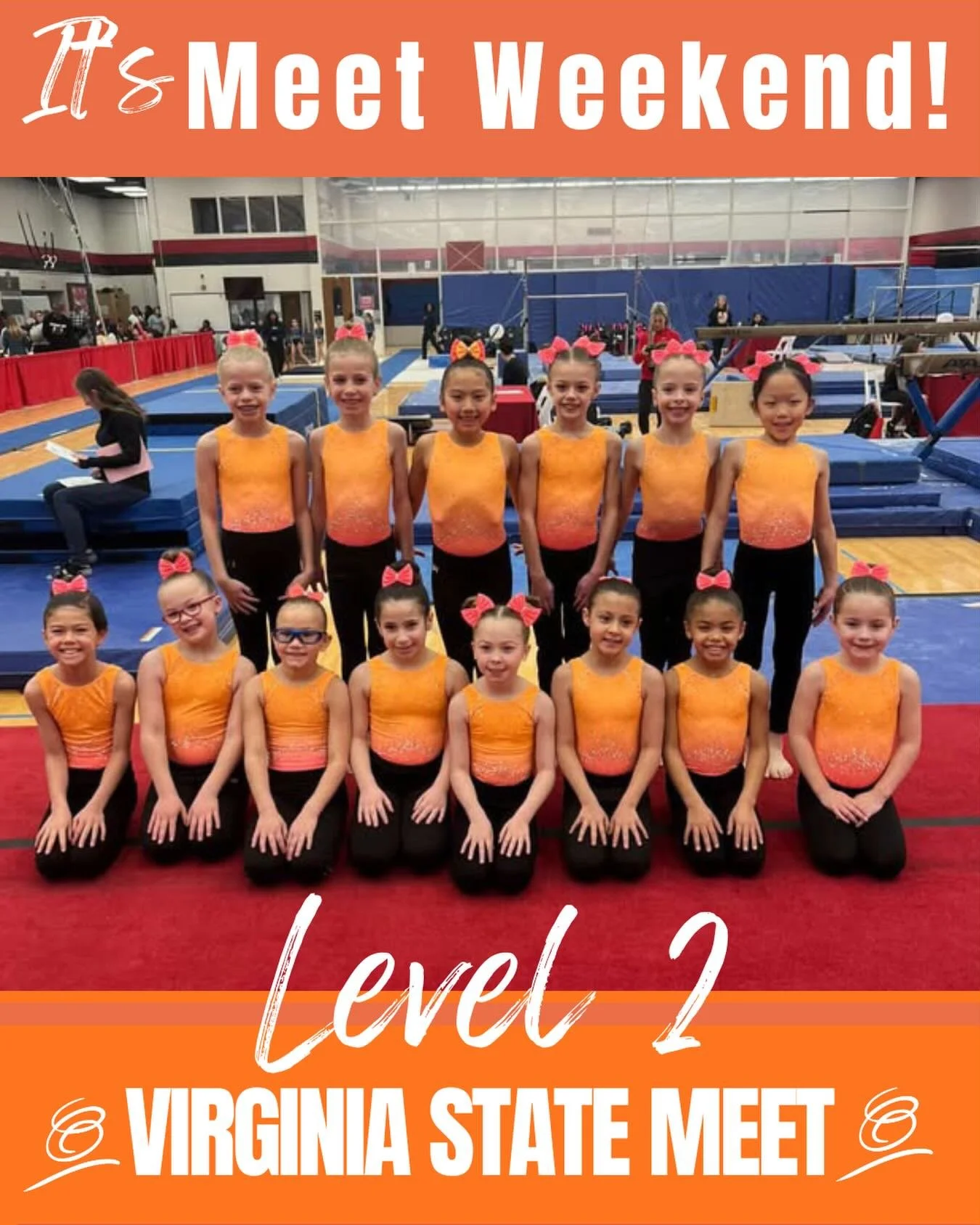 🌟Good Luck to our Level 2&rsquo;s in the FIRST EVER, Level 2 VA State Meet!! 🧡 YOU GOT THIS!!! #CapitalStrong
