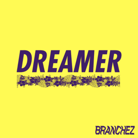 Dreamer - Branchez, Santell