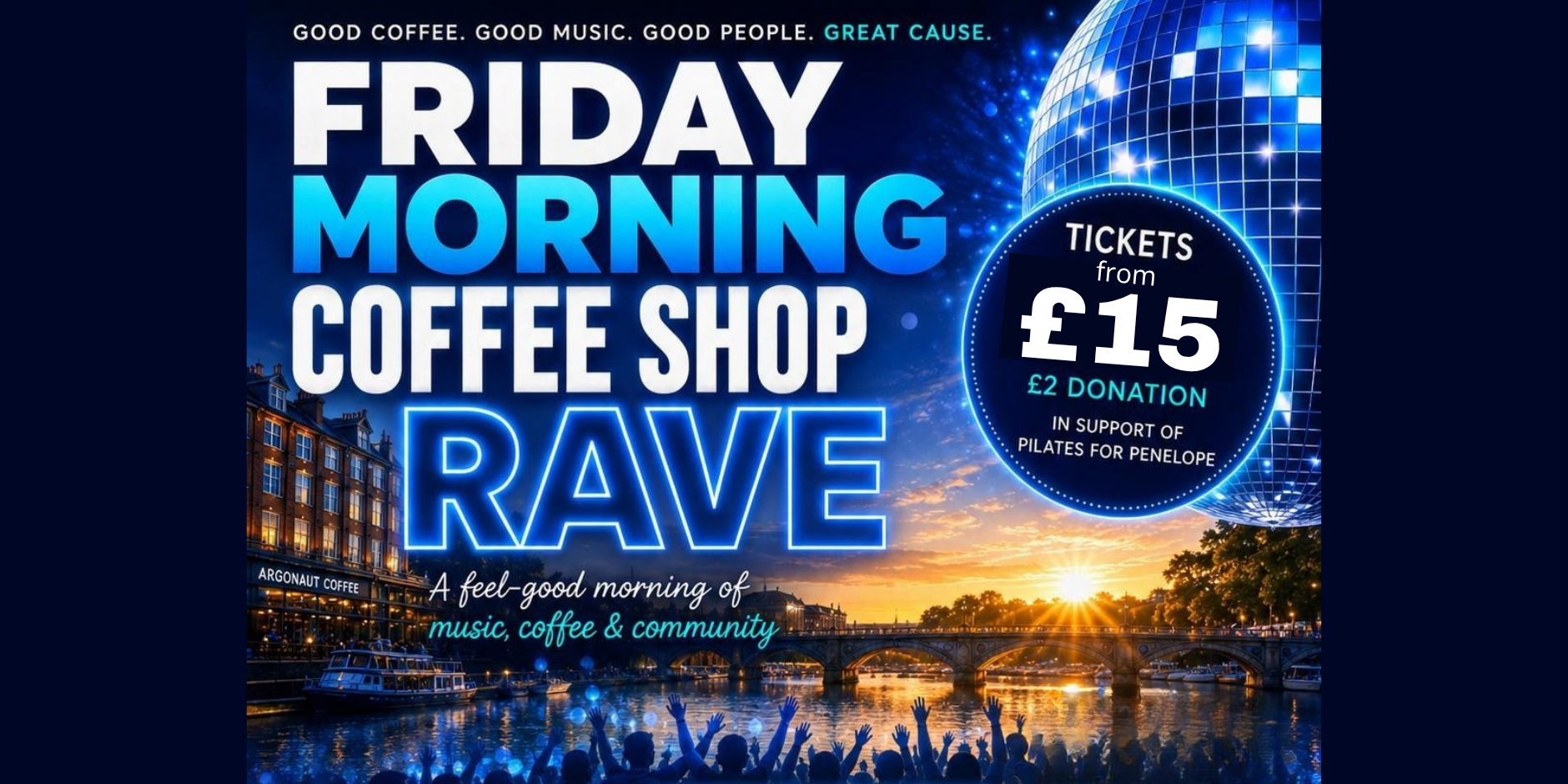 The Friday Morning Coffee Shop Rave - Kingston