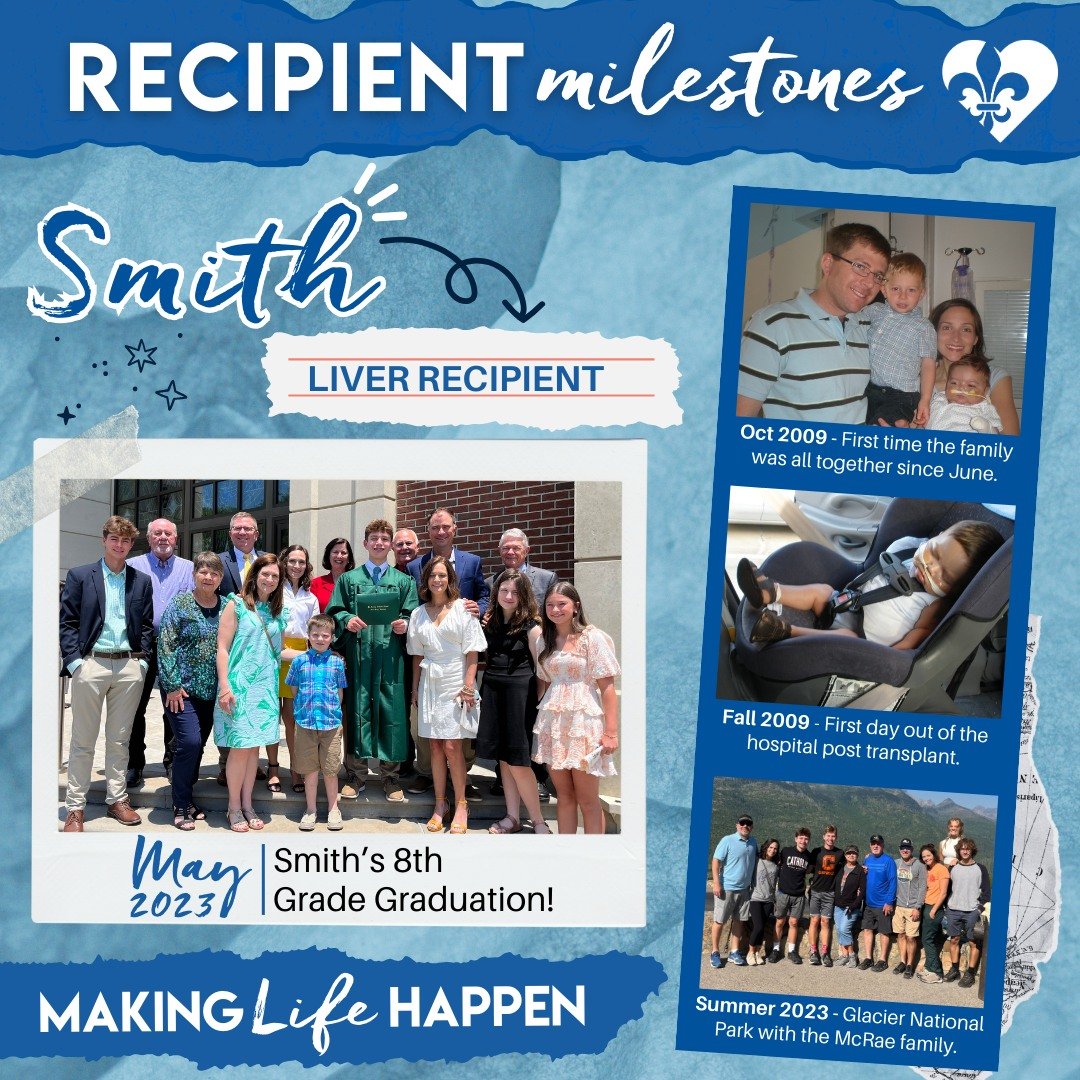 Organ, tissue and eye donation gives those in need a second chance at life. A chance to achieve life milestones and make memories. We're excited to share some milestones from our Louisiana recipients this month. #MakingLifeHappen