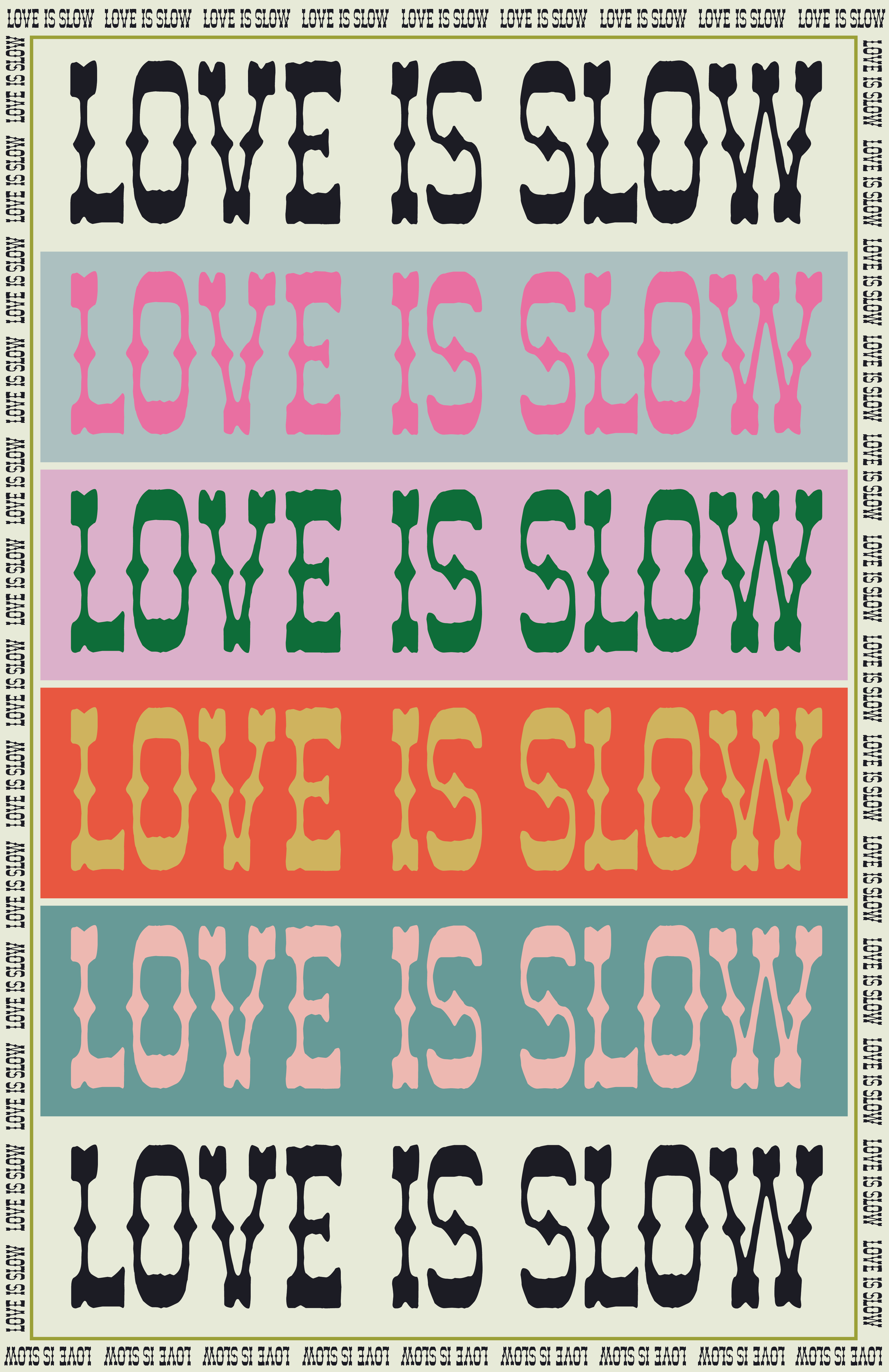 Love Is Slow Poster.png