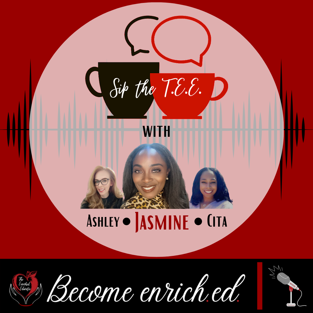 Podcast — The Enriched Educator