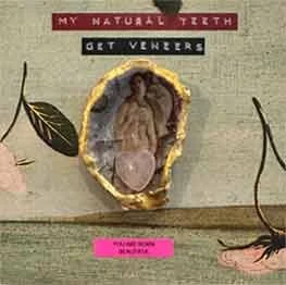 My Natural Teeth (Get Veneers)