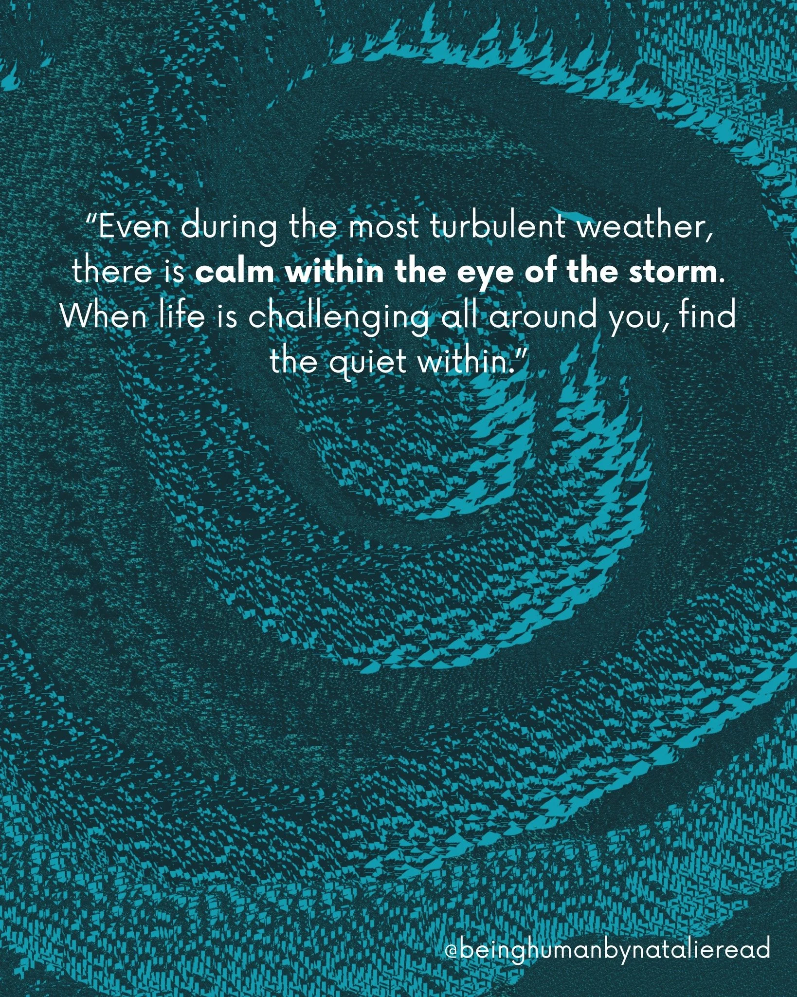 There is calm within the eye of the storm. 🌊

#Calm #InnerPeace #Stillness #ManagingStress #Counsellor #SpiritualCouncellor #SpiritualGrowth