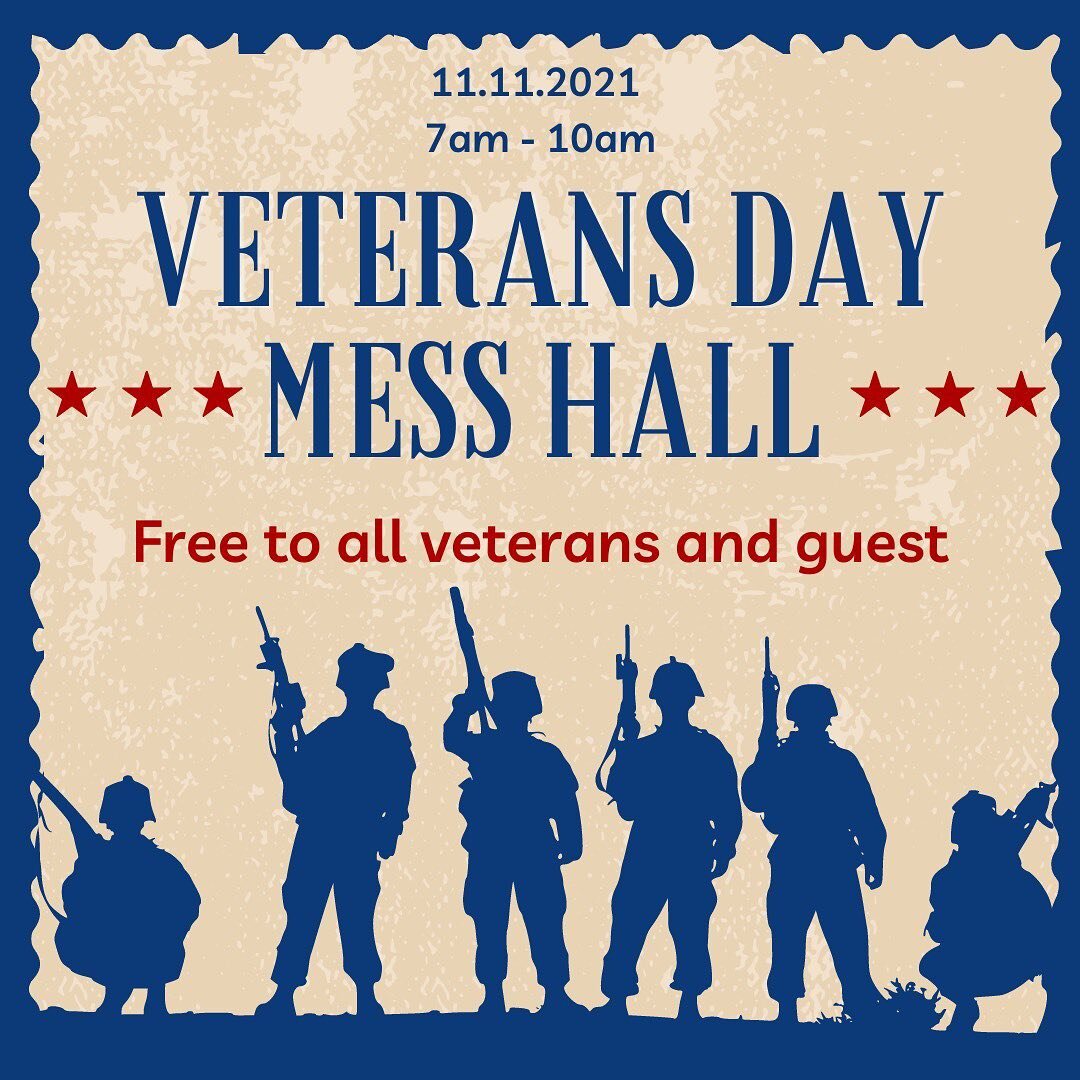 Mark your calendar for next Thursday for our annual Veterans Day Mess Hall breakfast 7-10am!!! Free to all veterans and a guest.
.
.
.
#veteransday #veteranappreciation