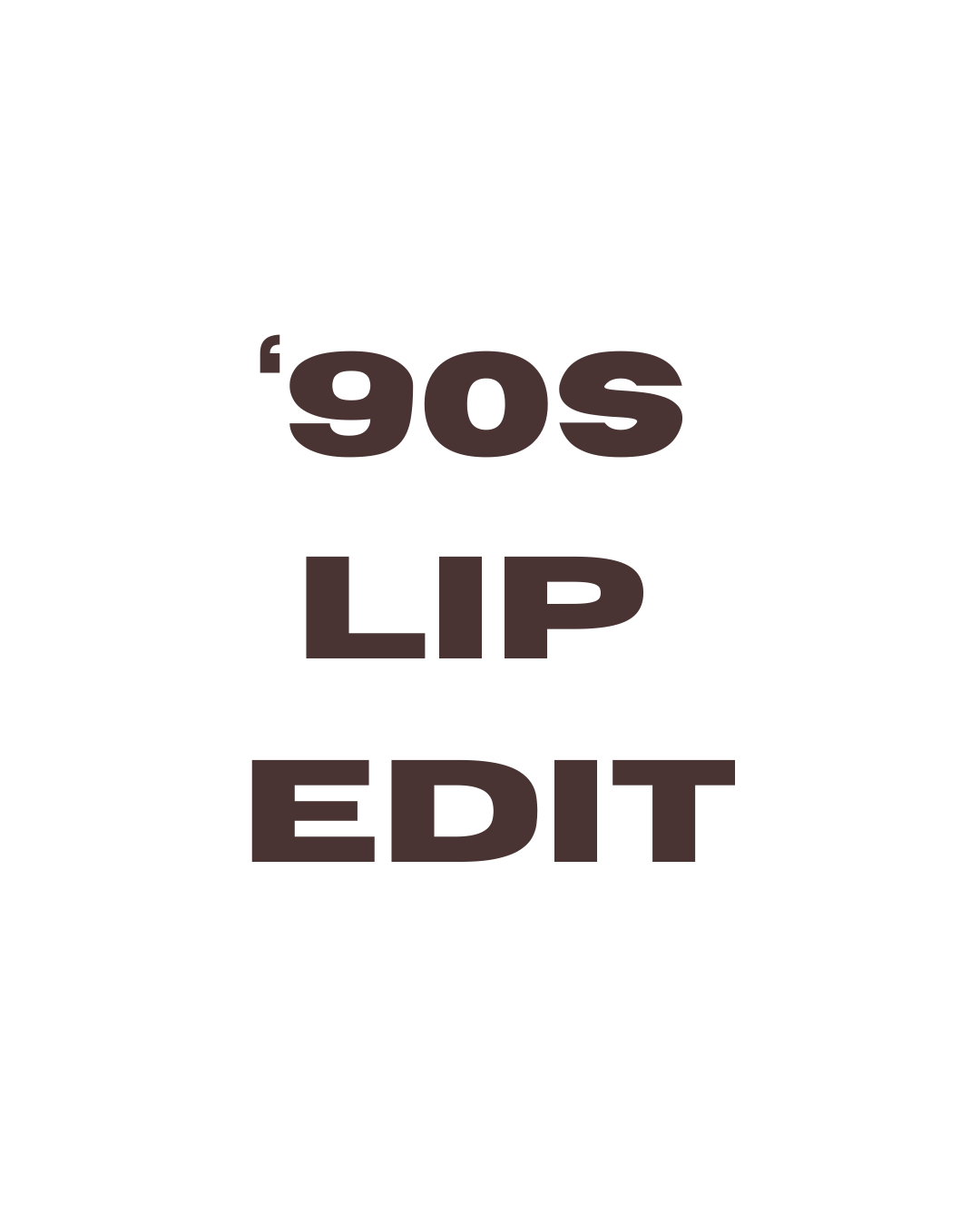 90's EDIT