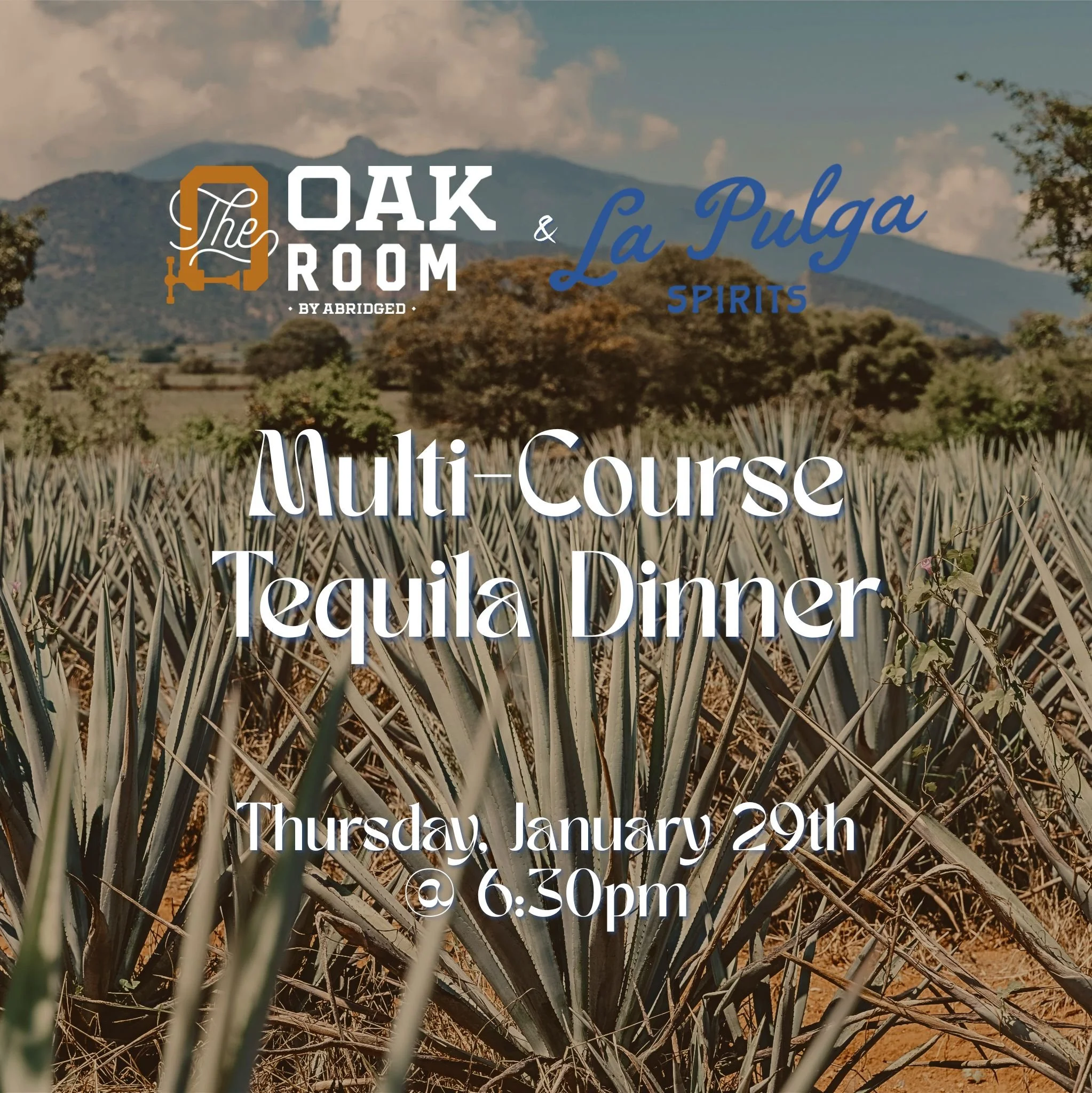 La Pulga Multi-Course Tequila Dinner (1/29)