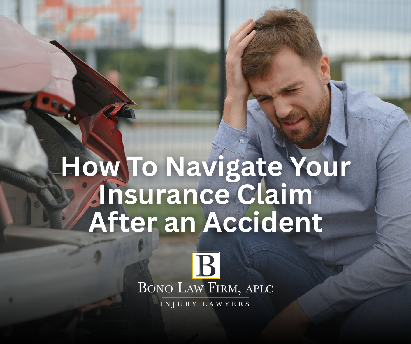How to Navigate Your Insurance Claim After a Car Accident in Louisiana