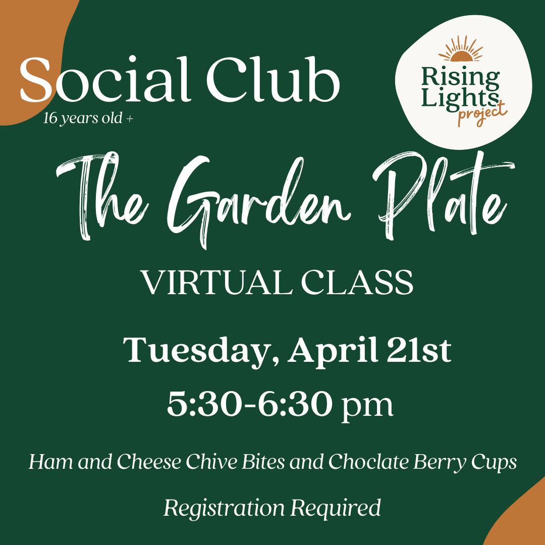 The Garden Plate: Virtual Cooking Class
