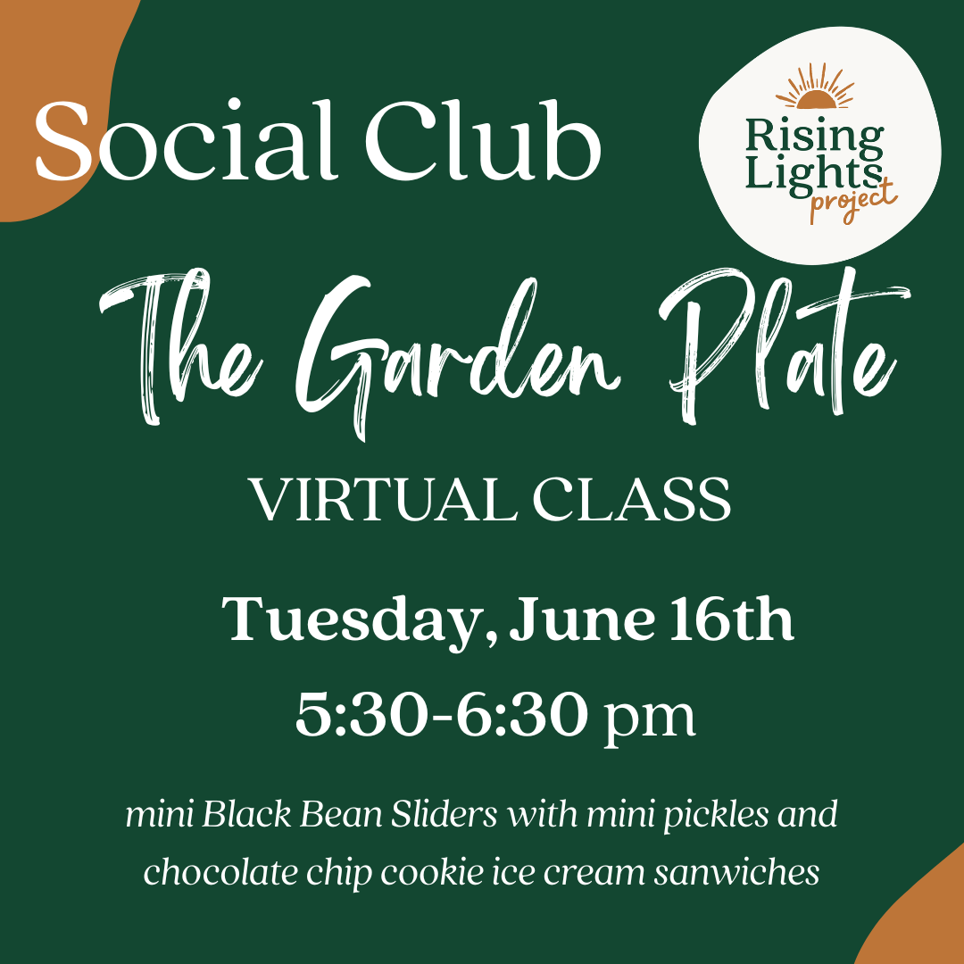 The Garden Plate: Virtual Cooking Class