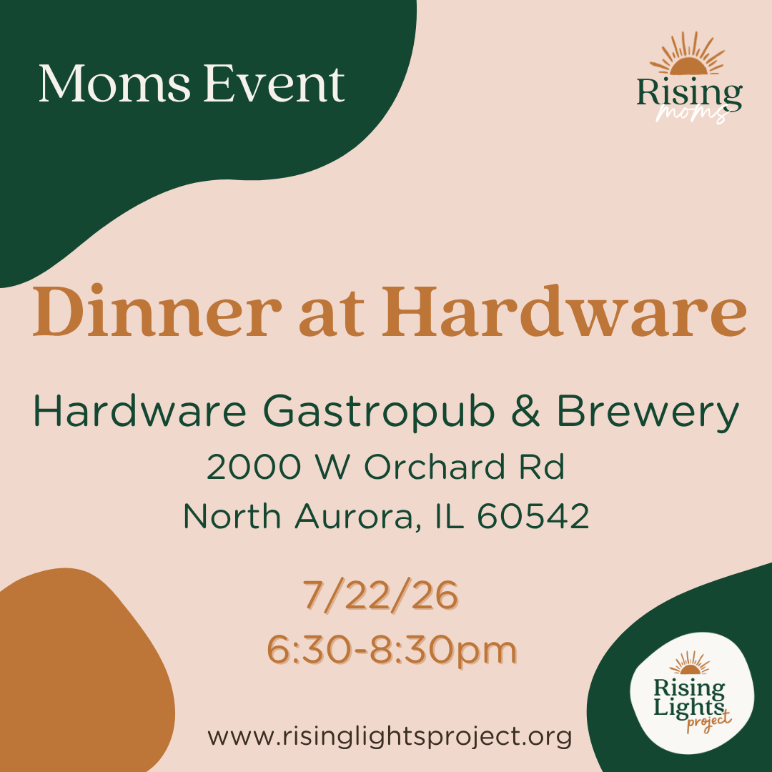 July 2026 Rising Moms Dinner