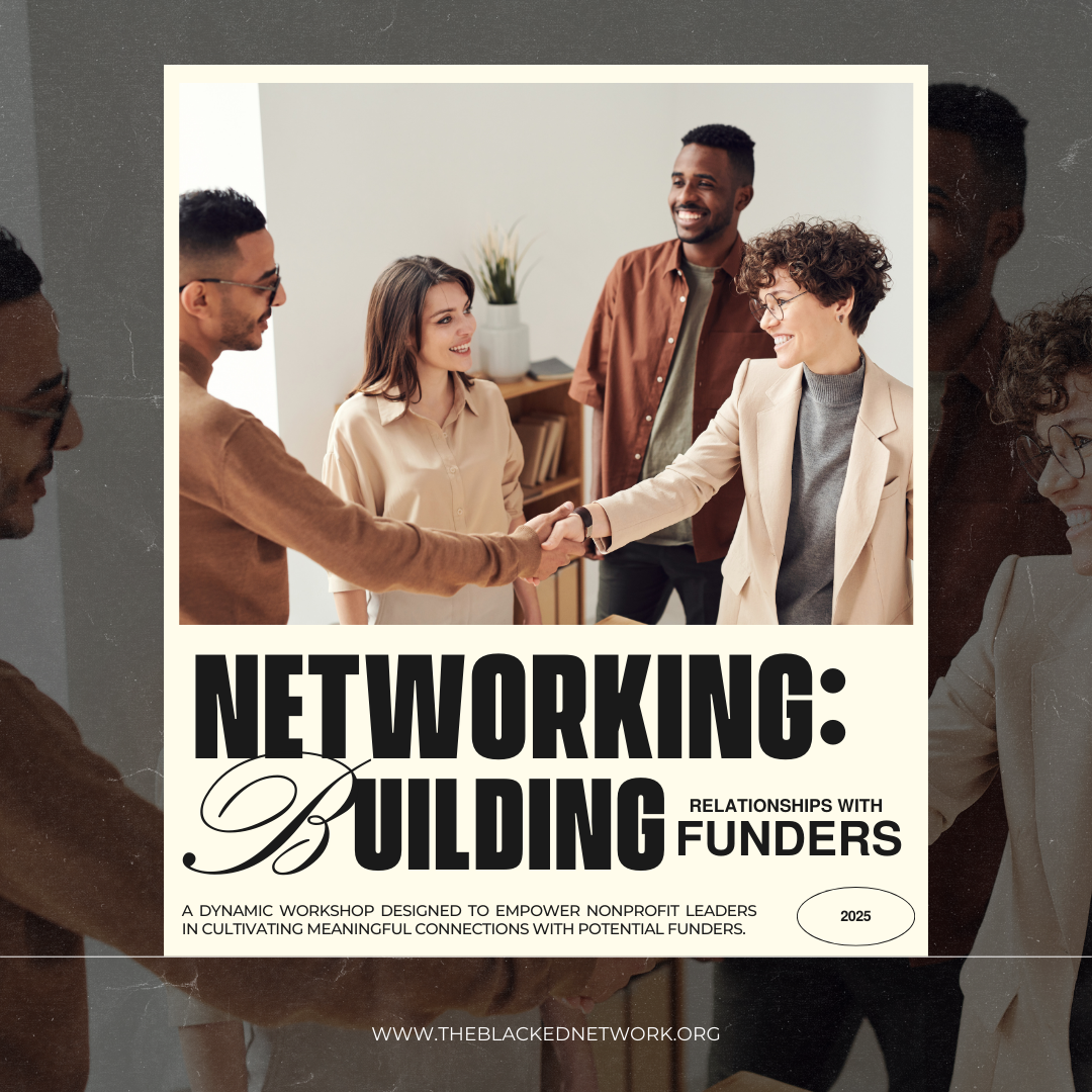 Networking - Building Relationships with Funders 