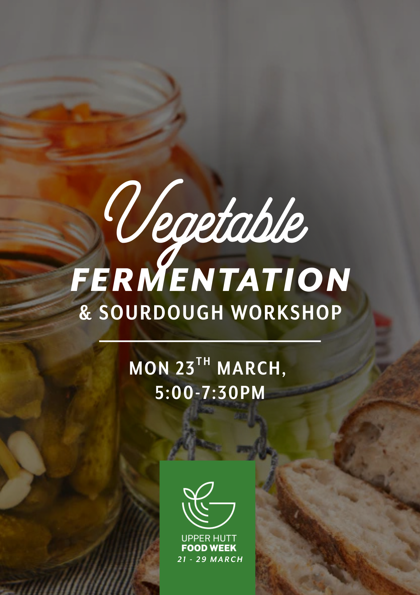 Vegetable Fermentation & Sourdough Bread Workshop