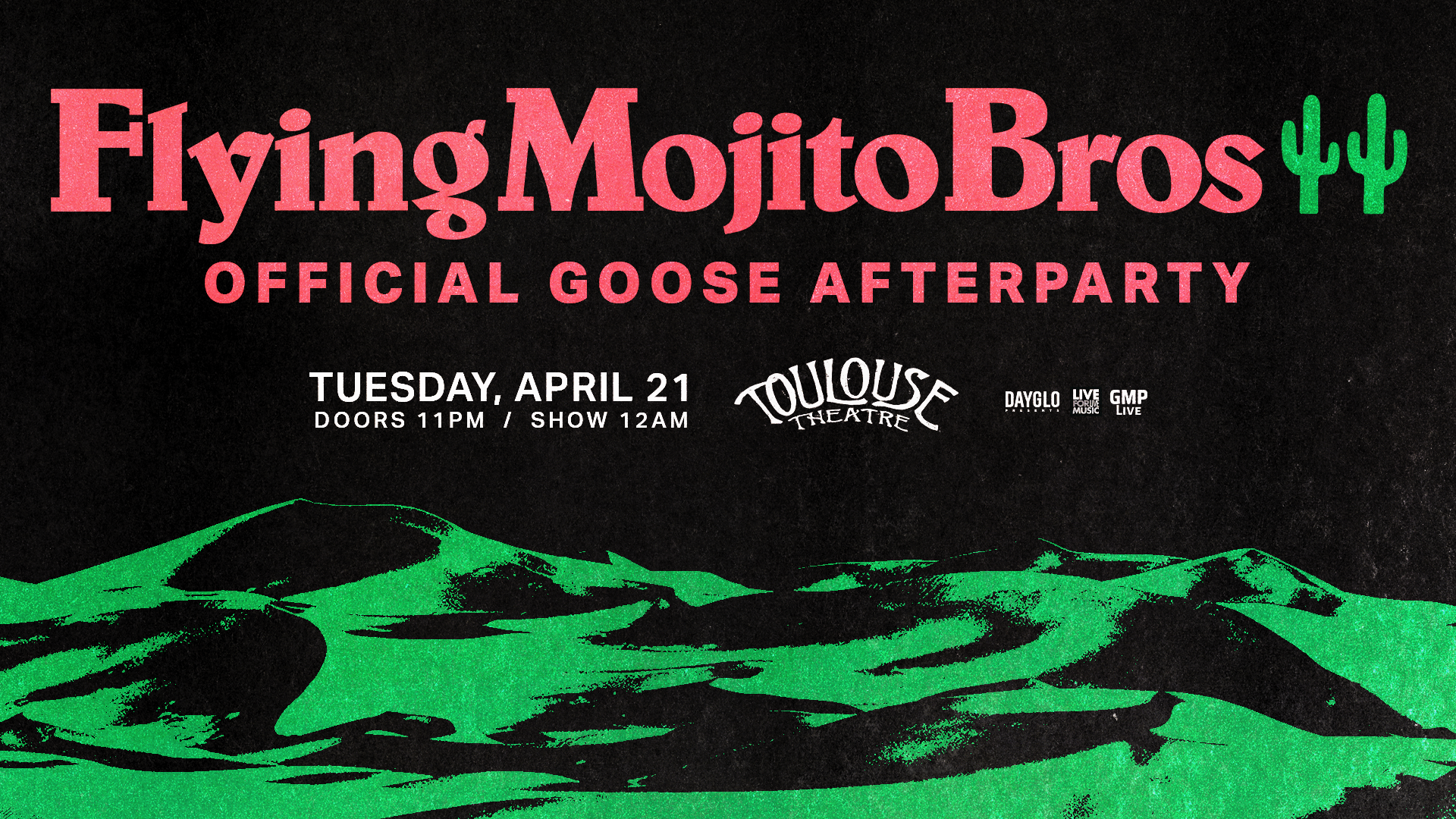 Flying Mojito Bros - Official Goose Afterparty
