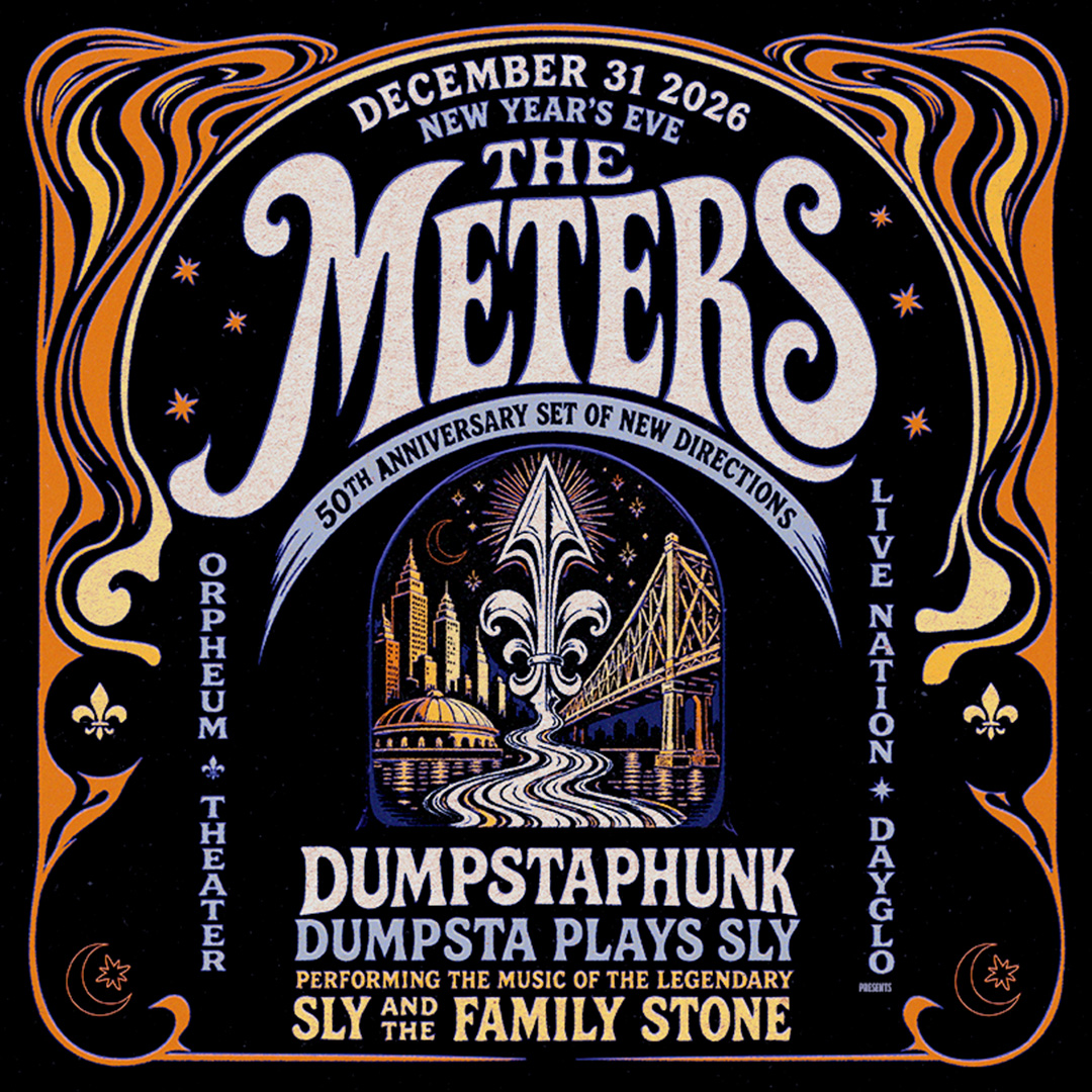 The Meters, Thursday, December 31st at the Orpheum Theater