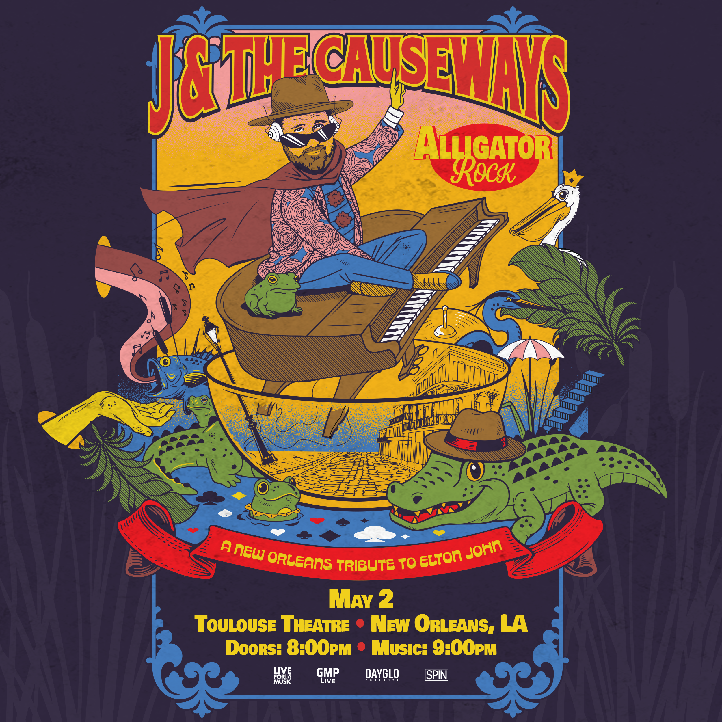 J & The Causeways: Alligator Rock - A New Orleans Tribute To Elton John at Toulouse Theatre, May 2nd, 2026 (Early)