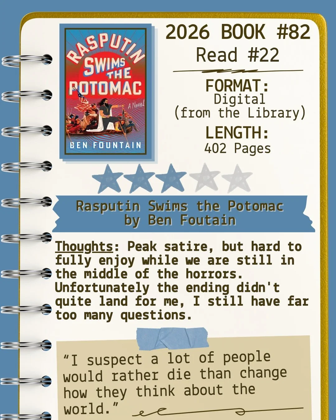 2026 📖 Read 22/Book 82 - Rasputin Swims the Potomac by Ben Fountain ⭐️⭐️⭐️ #readallthebooks #omneslibroslegimus #shelfindulgencebookclub #booklover