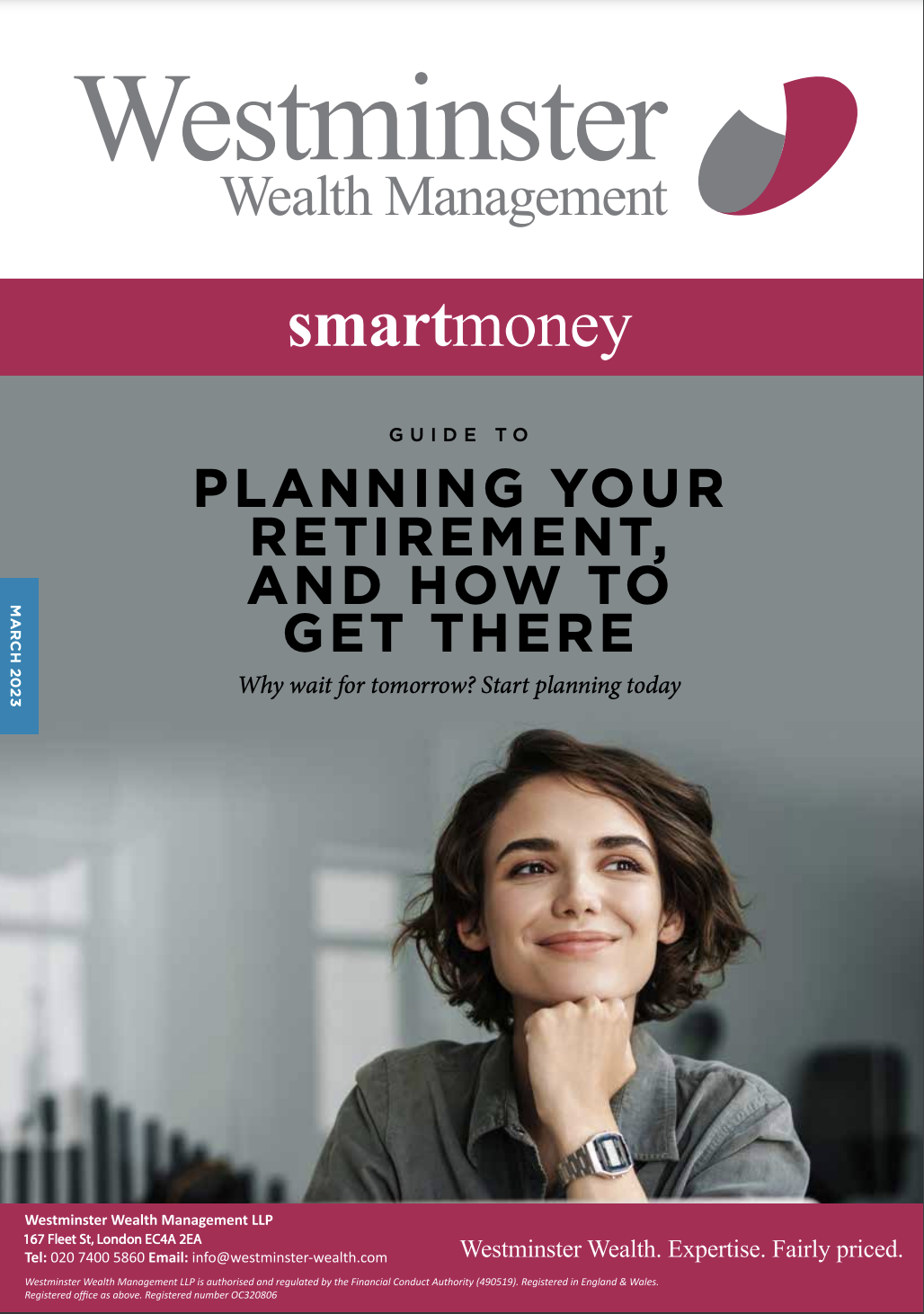 Cover of Westminster Wealth Management guide featuring a smiling person, with text "Planning Your Retirement, And How To Get There." Branding and contact details, March 2023 edition.