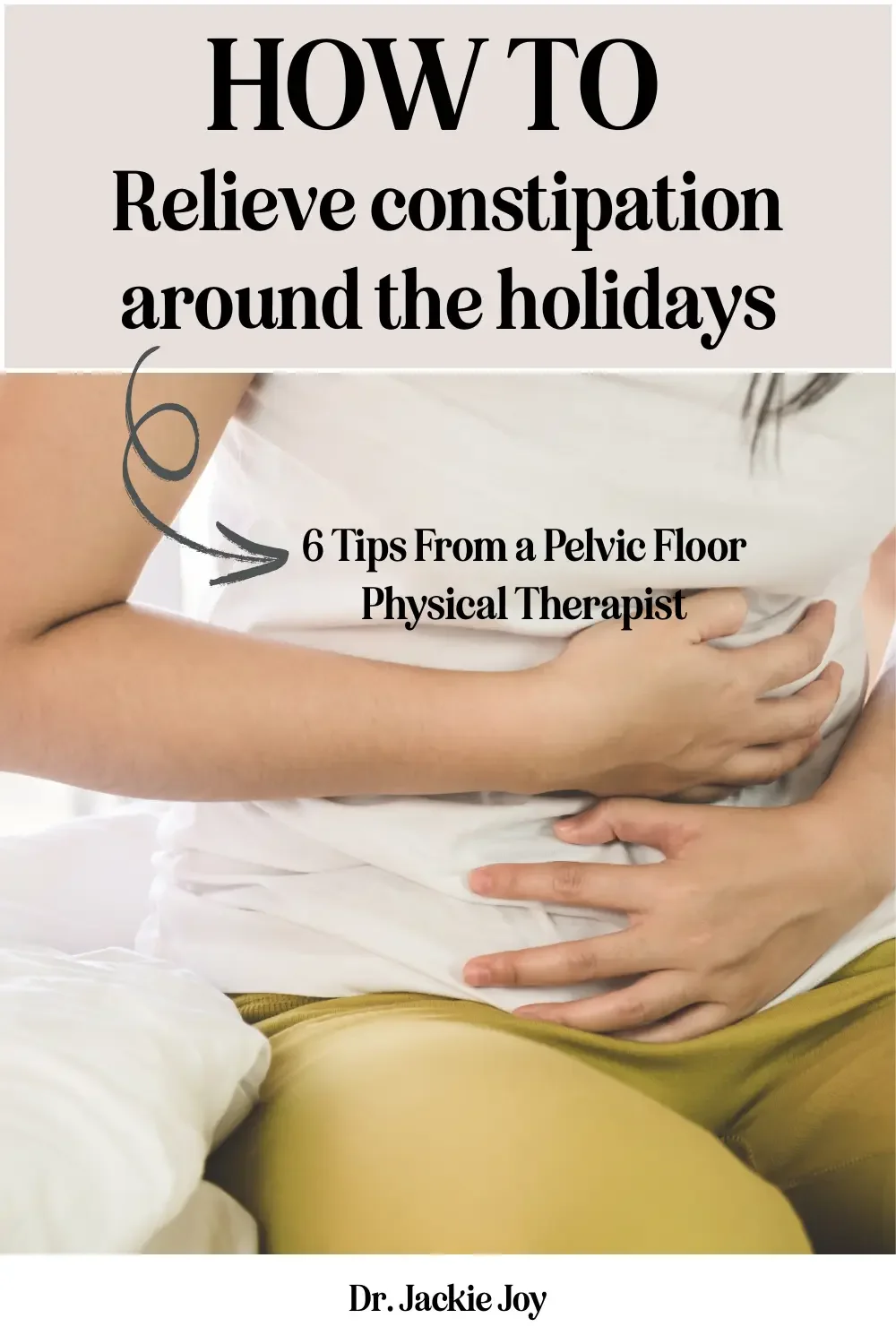 Pelvic Floor and Constipation