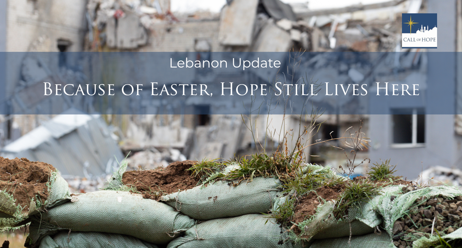 Because of Easter Hope is Alive in Lebanon