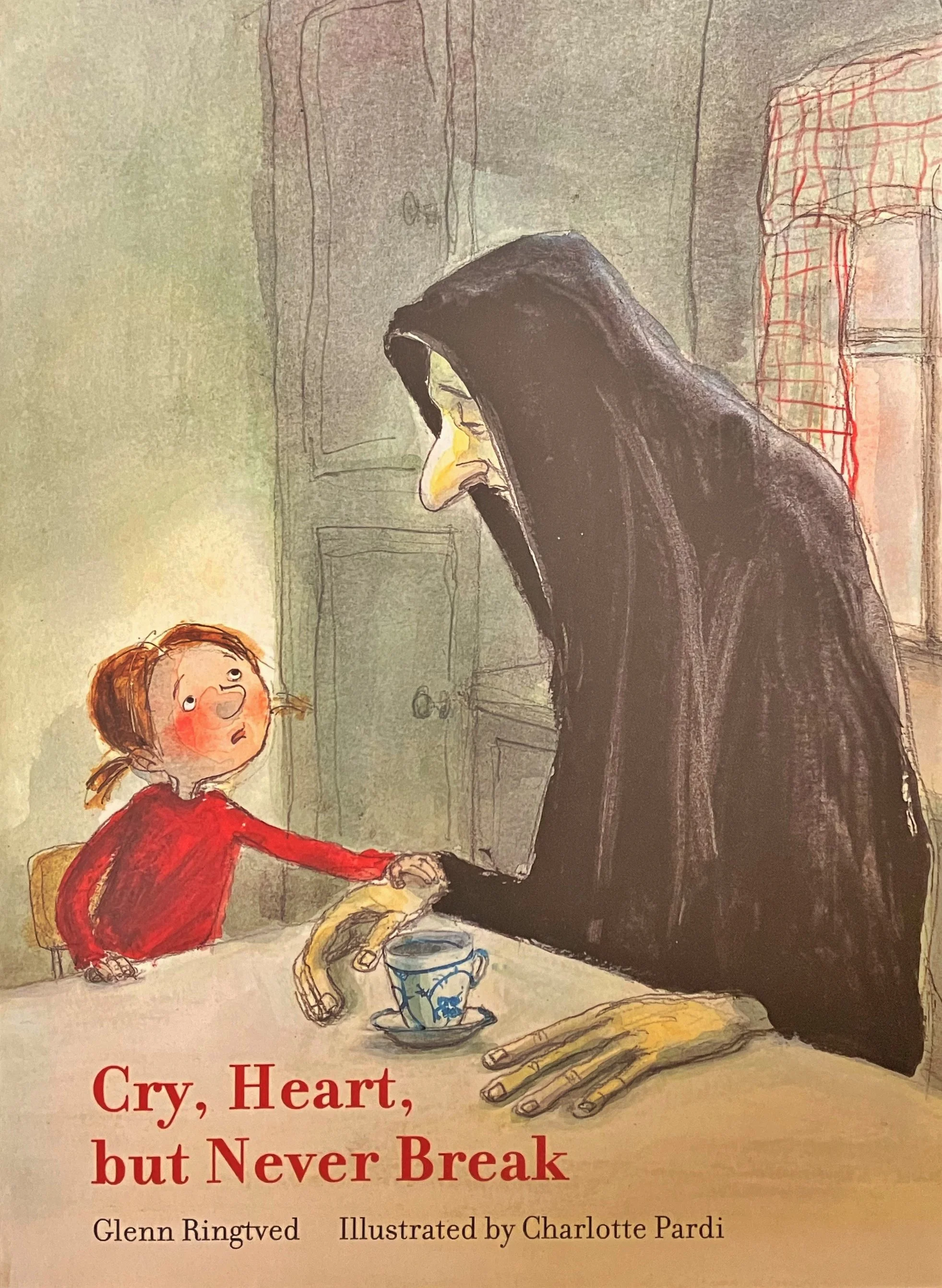 Cry, Heart, but Never Break.jpeg