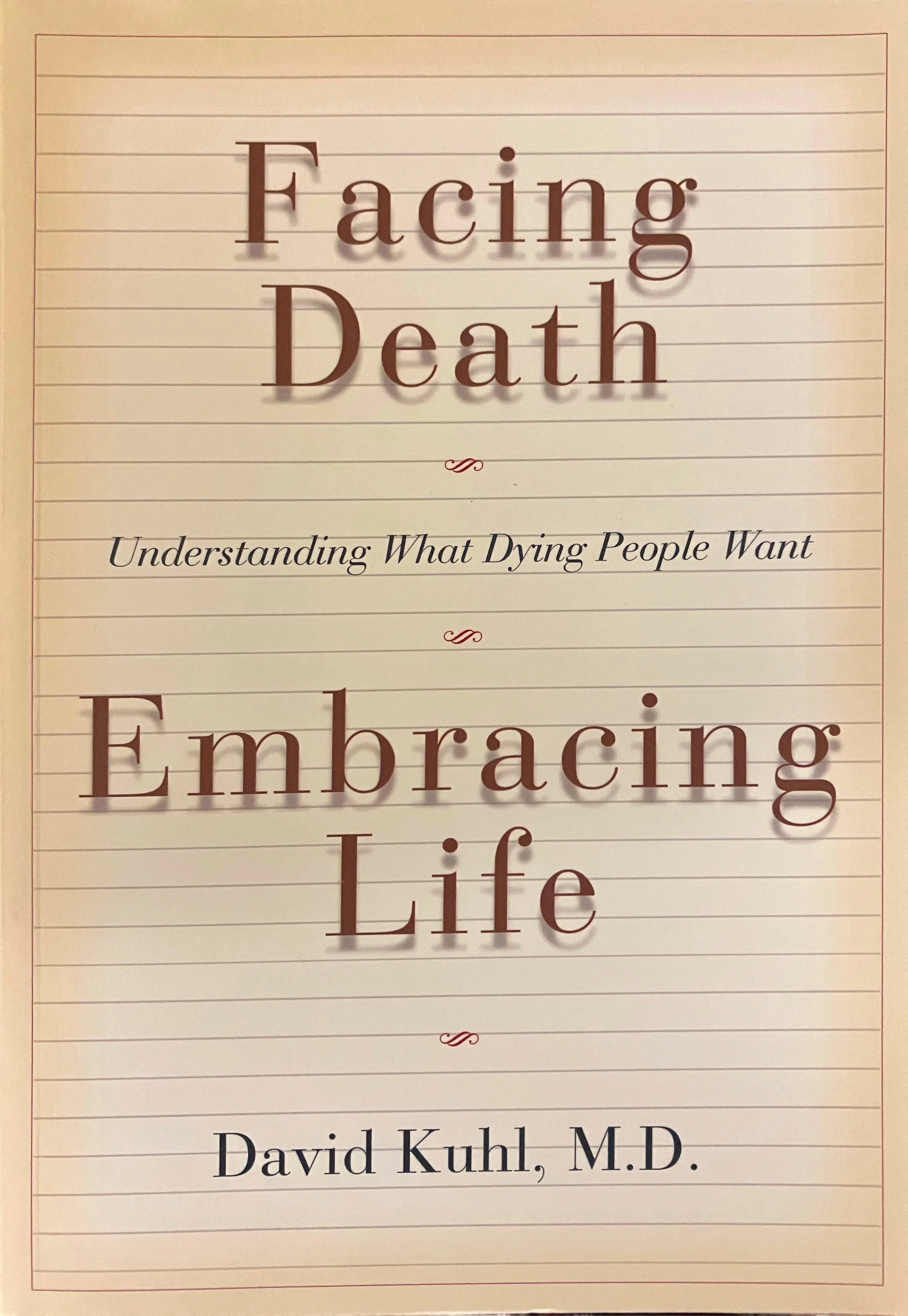 Facing Death Embracing Life.jpeg