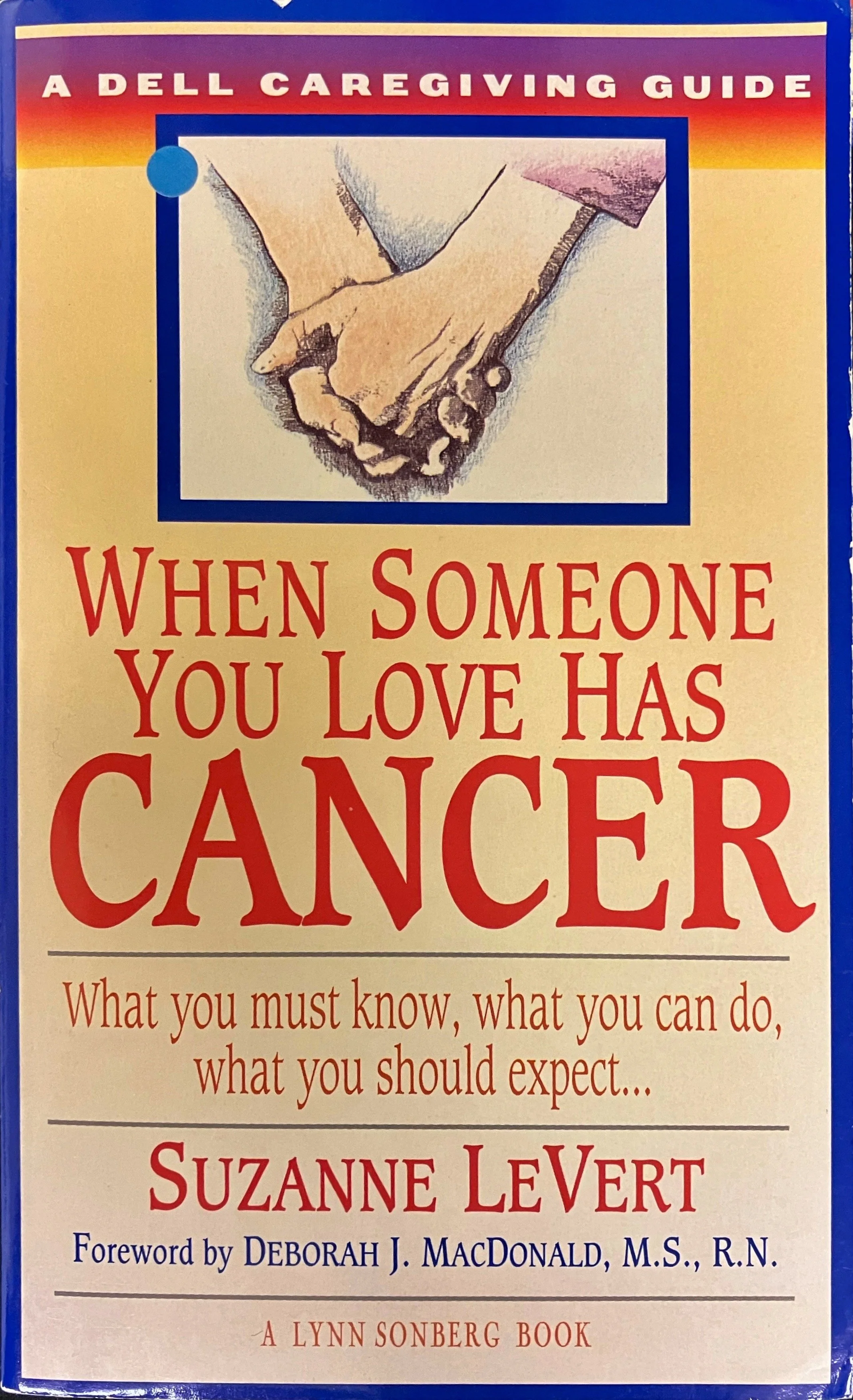 When Someone you love has Cancer.JPG