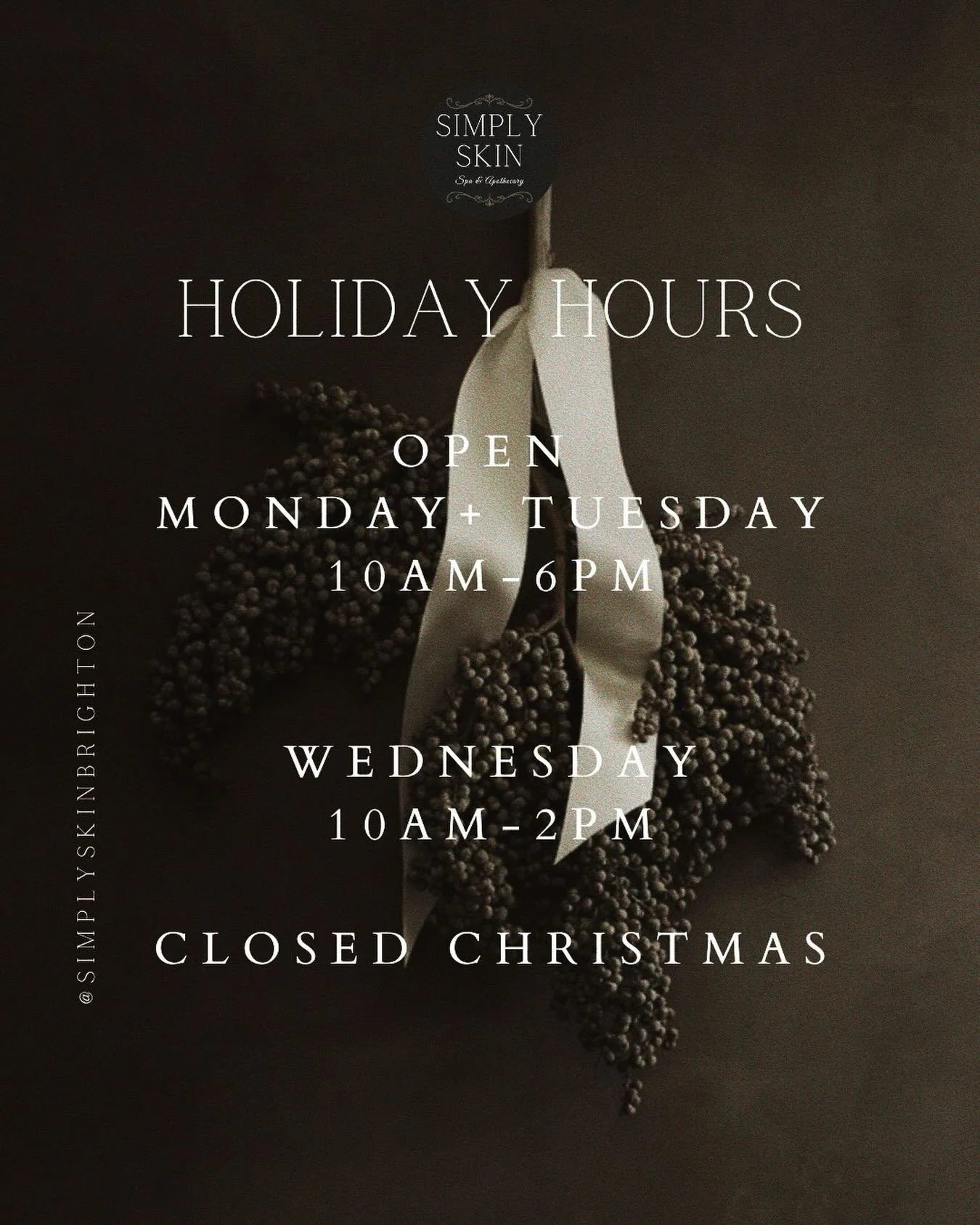 A little holiday heads-up 🌿
Simply Skin will be OPEN for last-minute Christmas shopping:

✨ Monday + Tuesday special shopping hours 
✨ Wednesday &mdash; open limited hours! 

Pop in, grab something thoughtful, and take one thing off your holiday to-