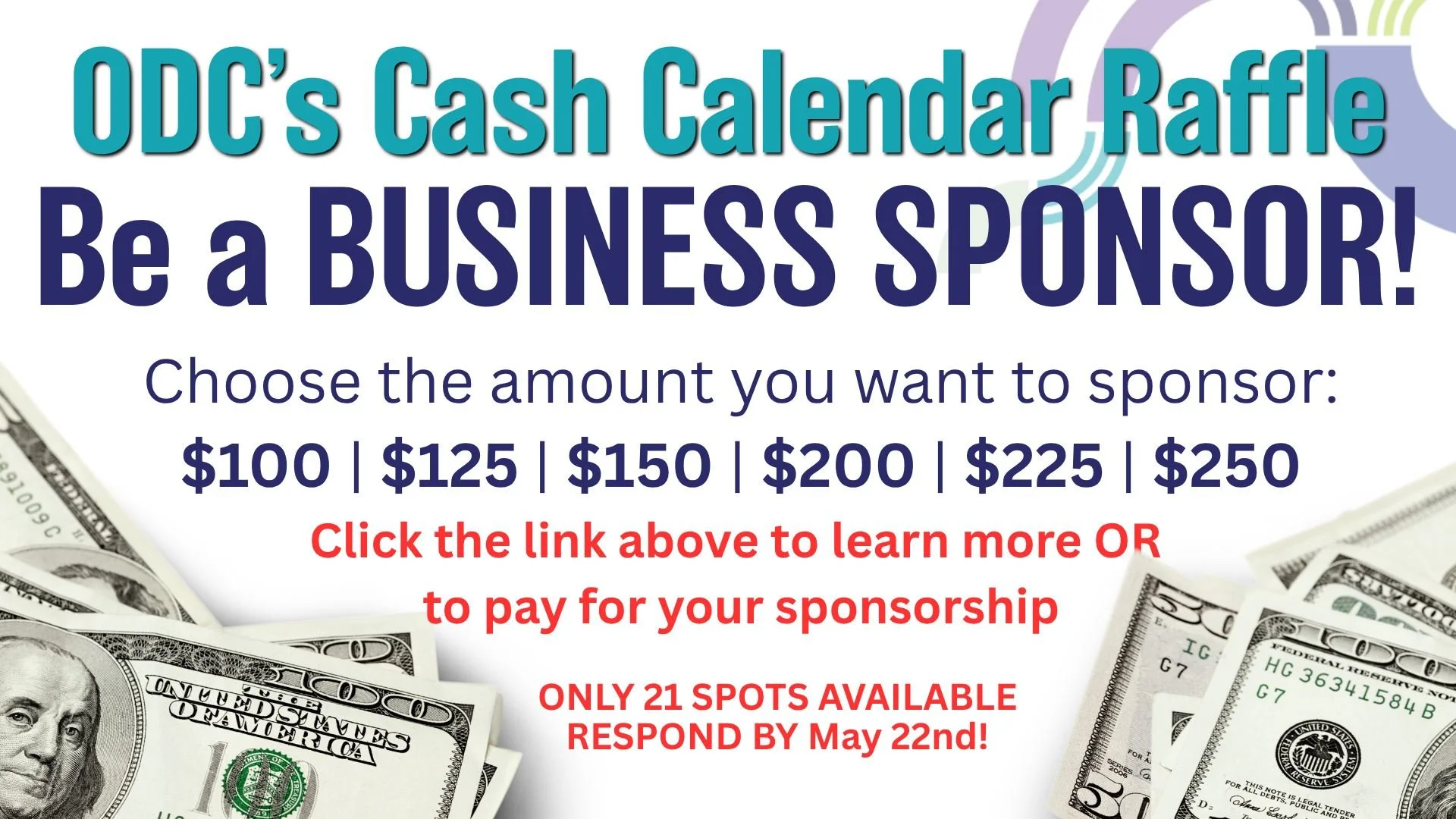 𝗢𝗗𝗖'𝘀 𝗖𝗮𝘀𝗵 𝗖𝗮𝗹𝗲𝗻𝗱𝗮𝗿 𝗥𝗮𝗳𝗳𝗹𝗲 is a great way to partner with ODC AND boost your brand visibility in the community!
🔥 Sponsors receive:
✅ Logo placement on 2,500 printed tickets.
✅ Shoutouts on our Facebook page reaching nearly 5,0