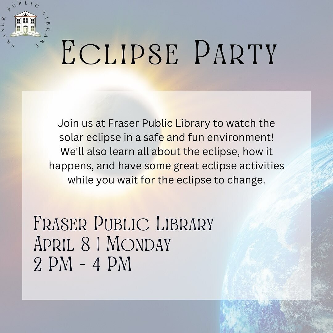 🌒 Don&rsquo;t forget about our special eclipse event! Join us tomorrow at 2 pm at Fraser Public Library for an unforgettable Eclipse Party! 🎉 Don&rsquo;t miss out on the fun as we dive into the mysteries of eclipses, make viewers, and enjoy eclipse