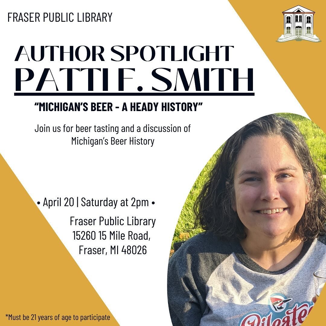 Cheers to Michigan&rsquo;s Brewvolution 🍻 Join author Patti F. Smith this Saturday, April 20th at 2pm as we hop through time, uncovering the rich history of Michigan beer from its humble beginnings to modern craft brew. Get ready to savor the flavor