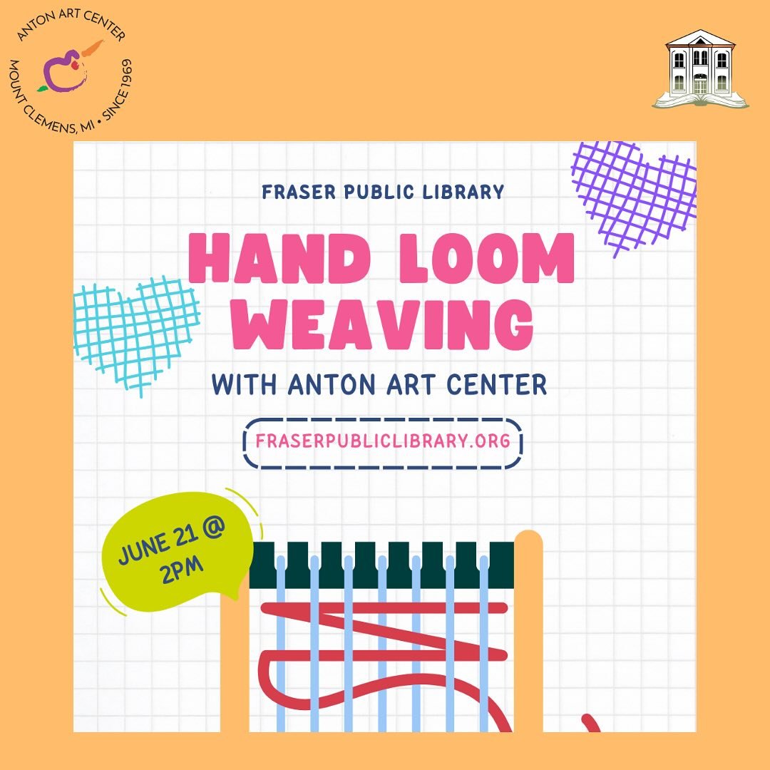 🧶 Ever wanted to learn how to weave? Now&rsquo;s your chance!

Join us at Fraser Public Library on June 21 at 2PM for a family-friendly Hand Loom Weaving workshop with the Anton Art Center! This beginner event is perfect for all ages &mdash; no expe