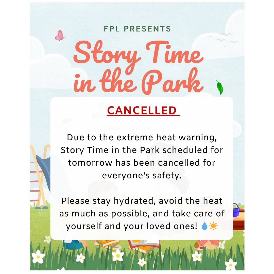 🚨 Story Time in the Park Canceled 🚨
Due to the extreme heat warning, tomorrow&rsquo;s Story Time in the Park has been canceled for everyone&rsquo;s safety.
Please stay cool, hydrated, and limit your time outdoors. Take care of yourselves and your l