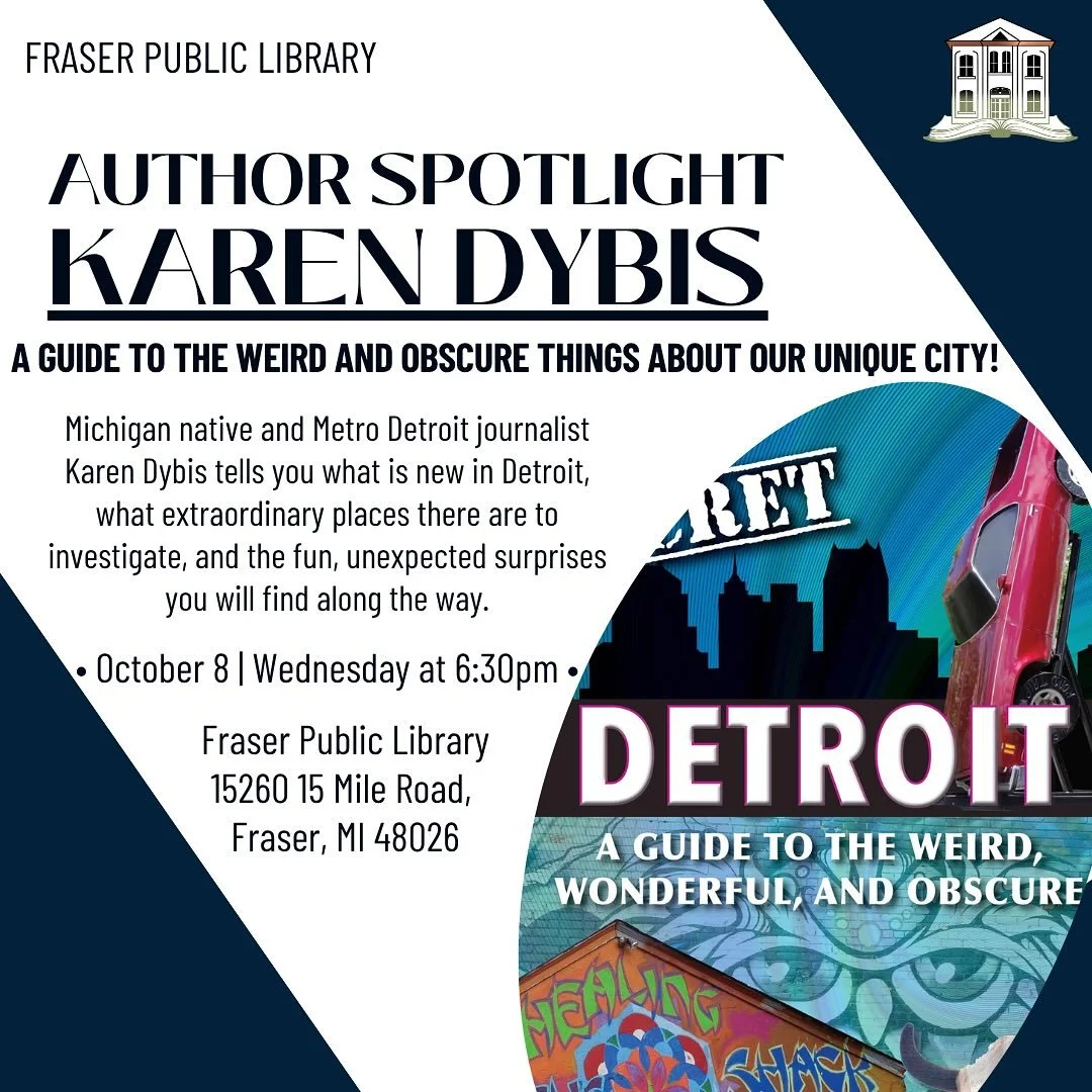 📚 Author Spotlight: Karen Dybis!
Join Fraser Public Library in welcoming Michigan native and Metro Detroit journalist Karen Dybis as she dives into the weird, wonderful, and obscure sides of our unique city!

✨ Secret Detroit explores everything tha