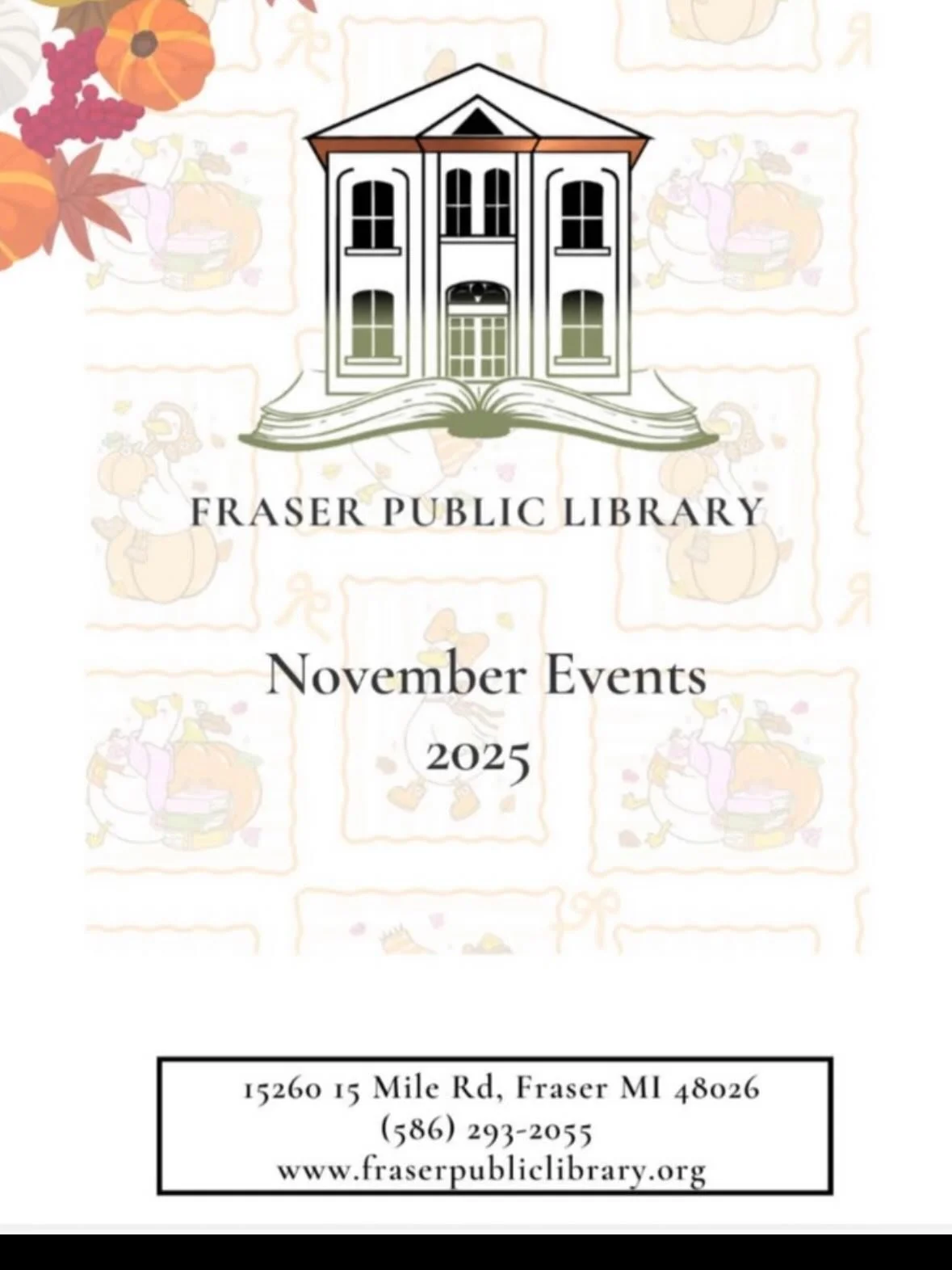 🍁 November at Fraser Public Library 🍁
There&rsquo;s so much to enjoy this month, from cozy Storytimes and hands-on crafts to book clubs, game nights, and Thanksgiving fun!

📅 Highlights include:
	&bull;	Detroit Lions &amp; the Early NFL Talk (Nov 