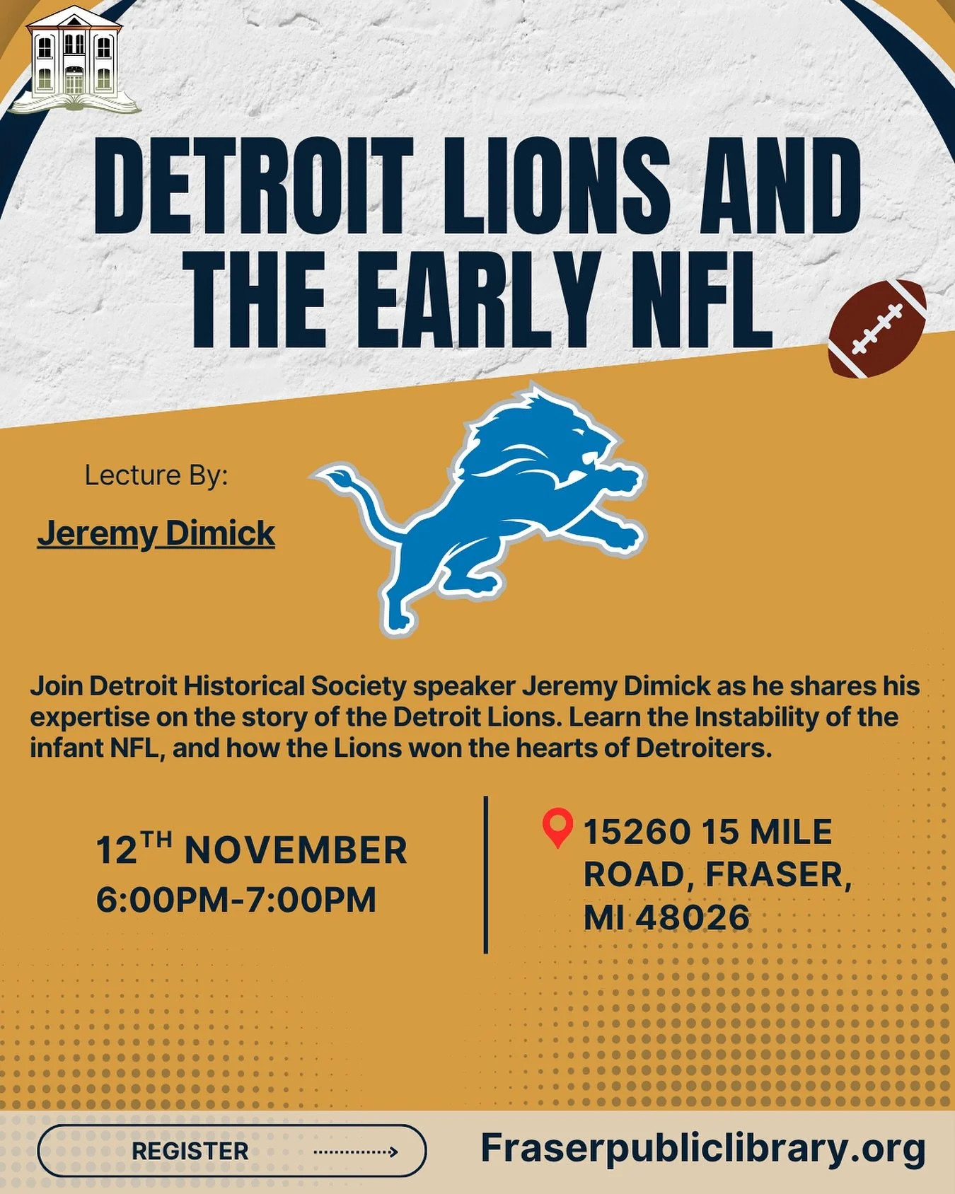 🏈 From the Spartans to the Lions: Detroit&rsquo;s Football Legacy 🦁

Join Detroit Historical Society speaker Jeremy Dimick for a fascinating talk on the story of the Detroit Lions - from their humble beginnings as the Portsmouth Spartans to becomin